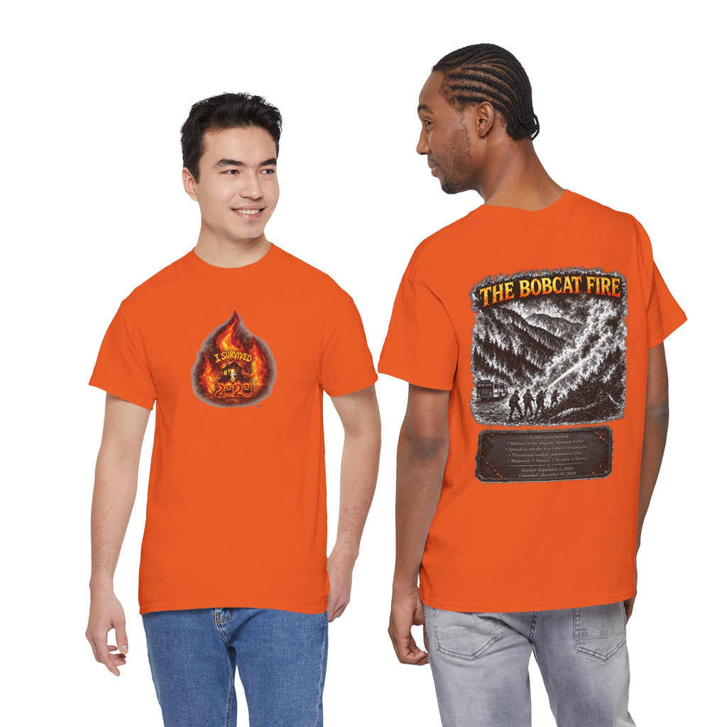 I Survived 2020 — WILDFIRES S2:E2: Director's Cut "The Bobcat Fire" Memorial Unisex Heavy Cotton Tee