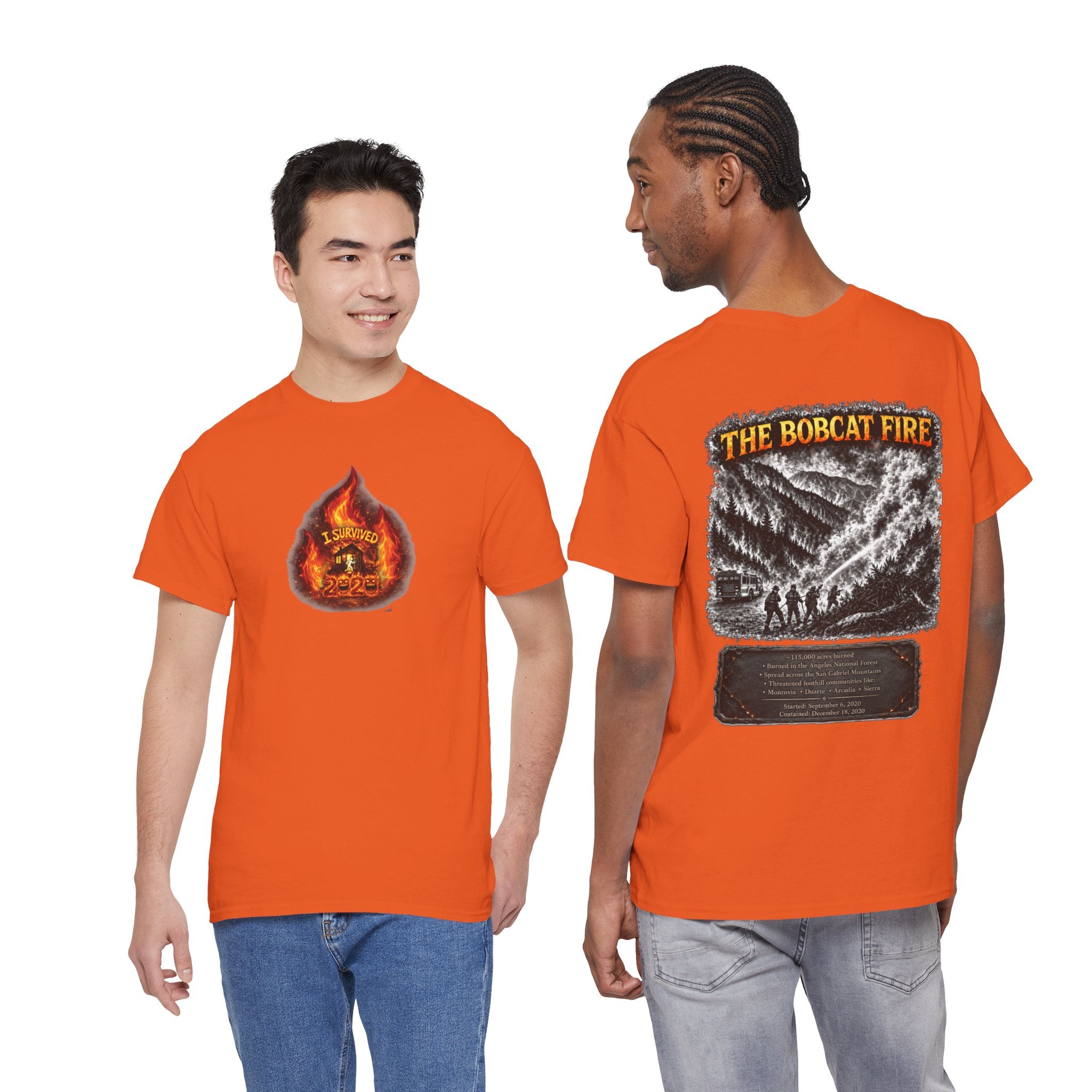 I Survived 2020 — WILDFIRES S2:E2: Director's Cut "The Bobcat Fire" Memorial Unisex Heavy Cotton Tee