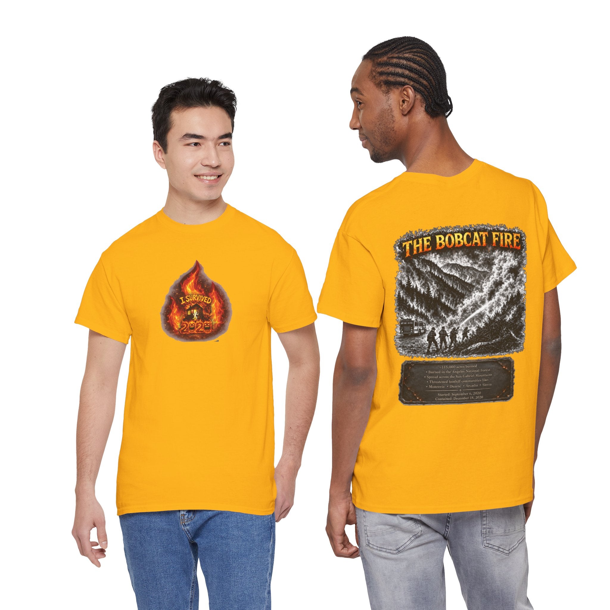 I Survived 2020 — WILDFIRES S2:E2: Director's Cut "The Bobcat Fire" Memorial Unisex Heavy Cotton Tee