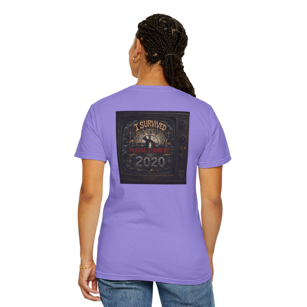 I Survived 2020 — "Please Stand By" Test Pattern Tee Summer Premier Unisex Garment-Dyed T-shirt