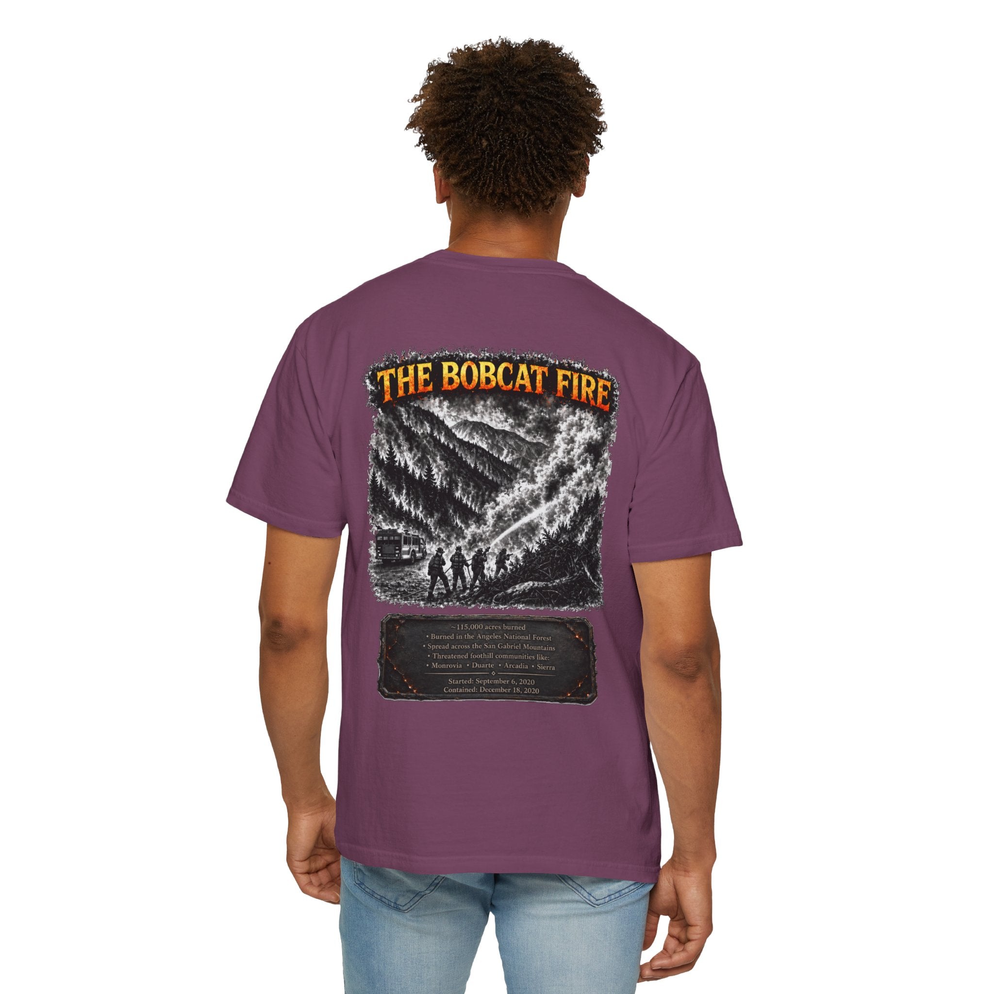 I Survived 2020 — WILDFIRES S2:E2: Director's Cut "The Bobcat Fire" Memorial Unisex Garment-Dyed T-shirt