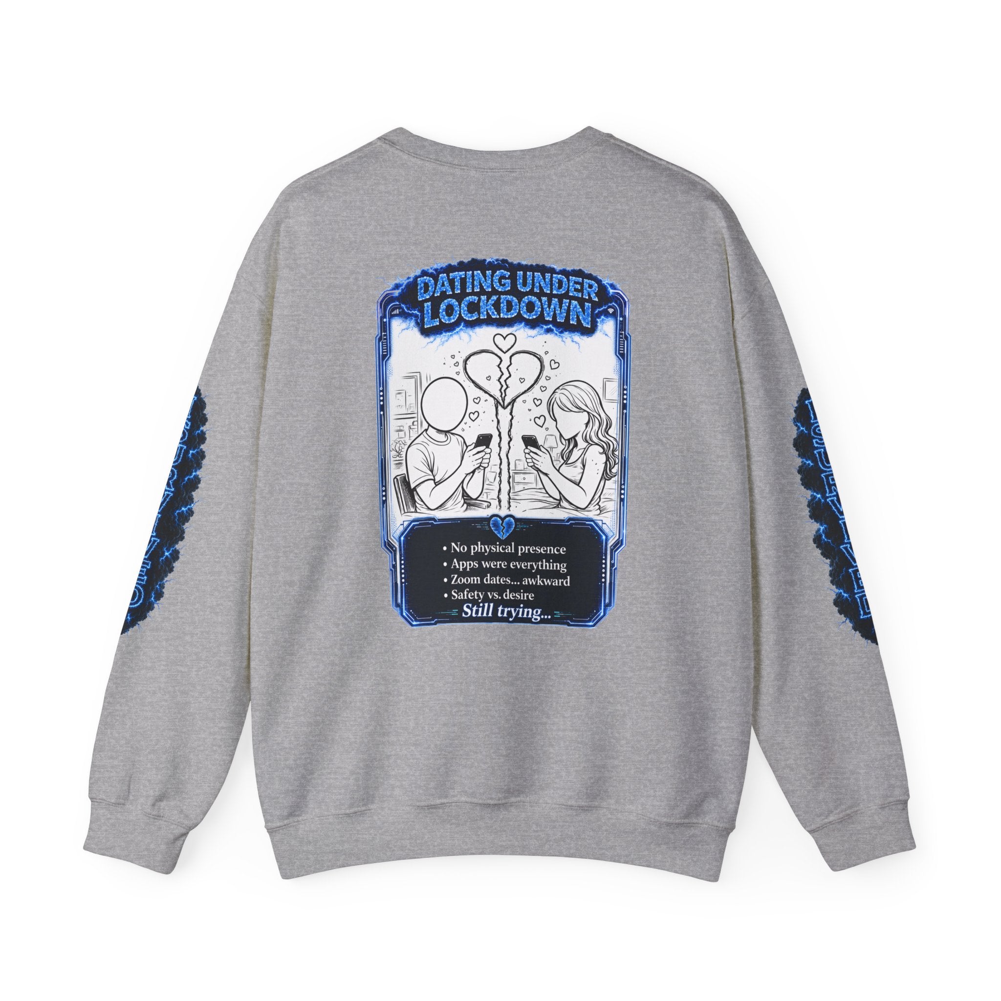 I Survived 2020 — LOCKDOWN S3:E2: Director's Cut Special Edition "Dating Under Lockdown" Unisex Heavy Blend™ Crewneck Sweatshirt