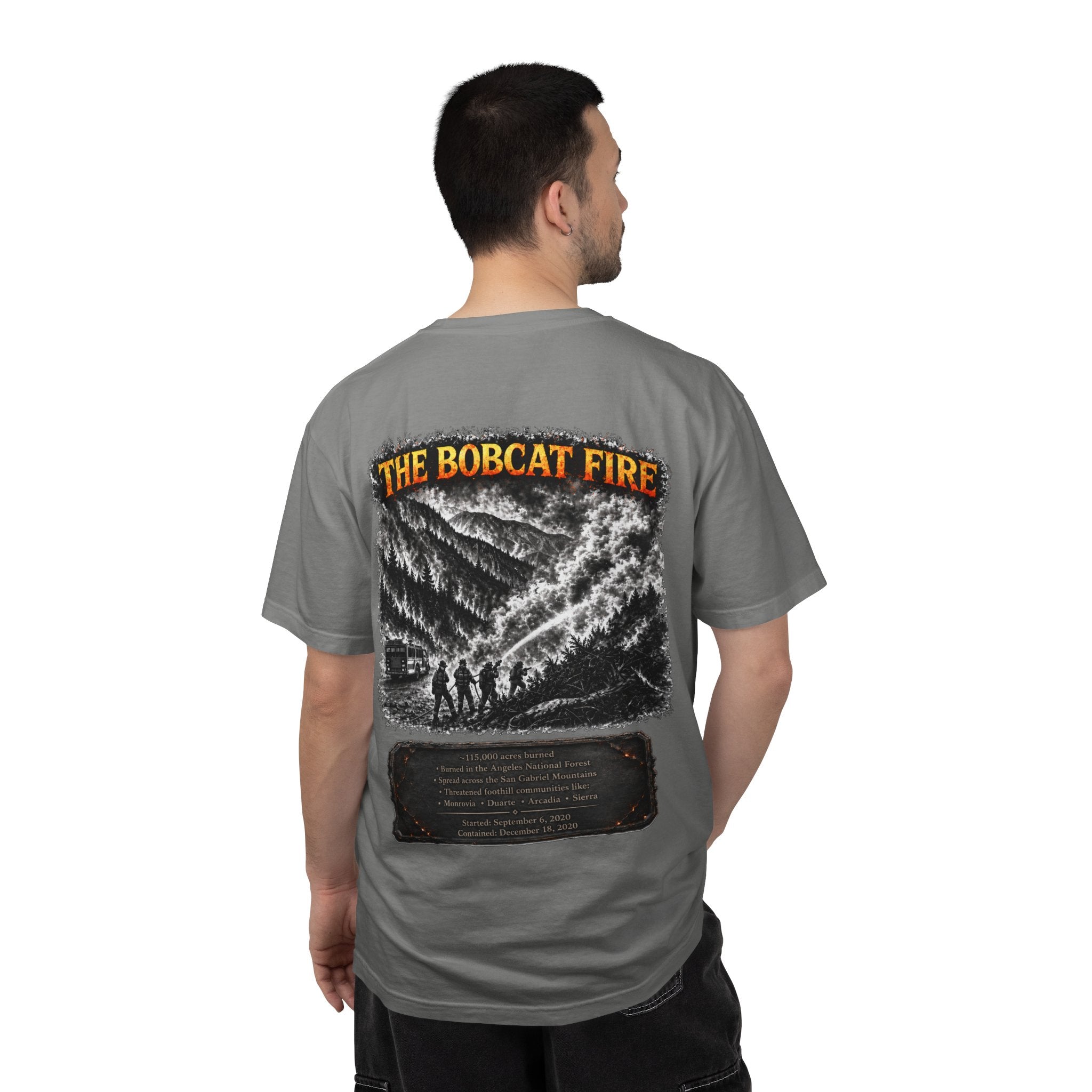I Survived 2020 — WILDFIRES S2:E2: "The Bobcat Fire" Memorial Unisex Garment-Dyed T-shirt