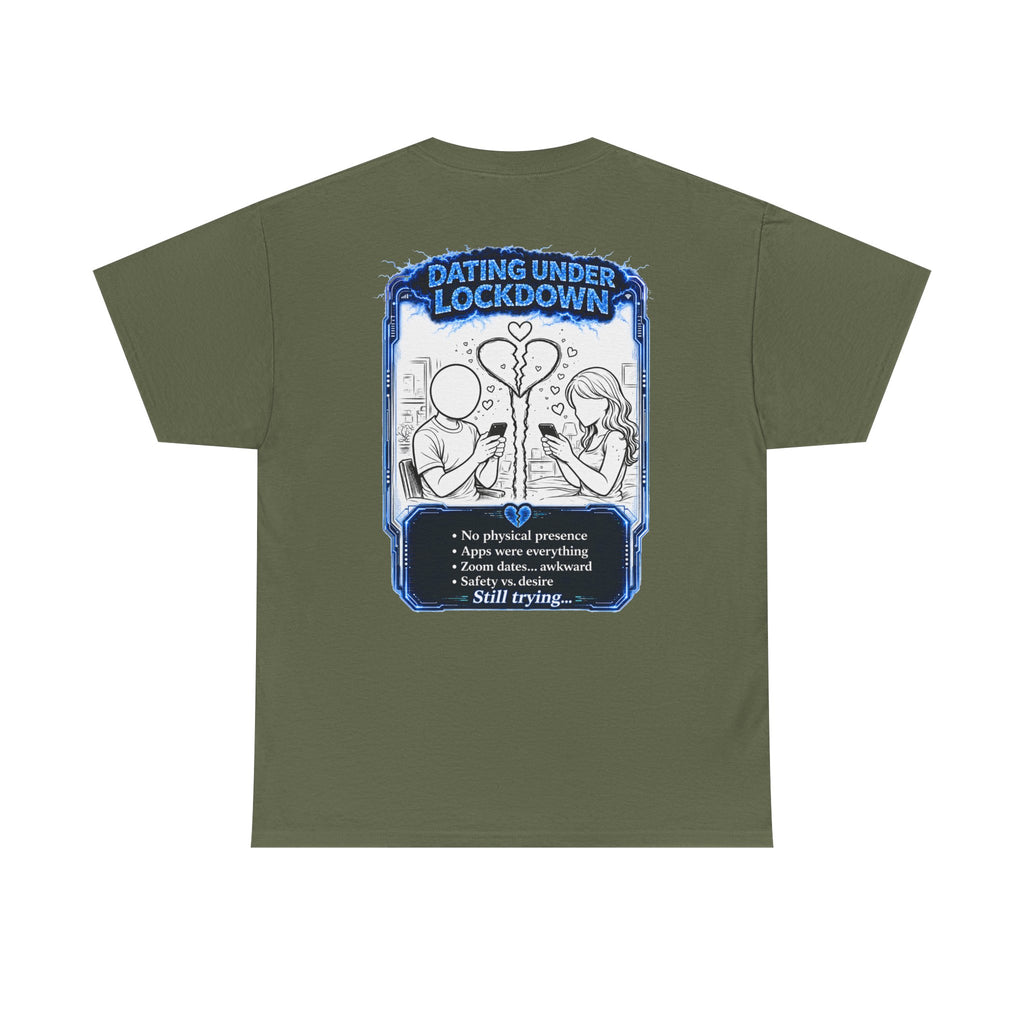 I Survived 2020 — LOCKDOWN S3:E2: "Dating Under Lockdown" Documentary Tee