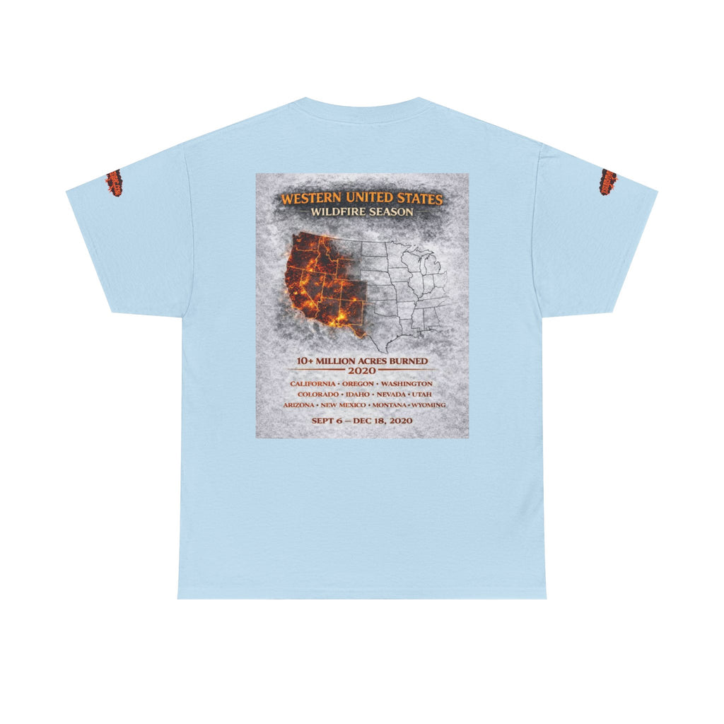 I Survived 2020 — Director's Cut S2:E4 "Western U.S. Wildfire Season" | Mid-Season Finale Pt. 1 | Wildfire Edition Memorial Unisex Heavy Cotton Tee (SPECIAL EDITION)
