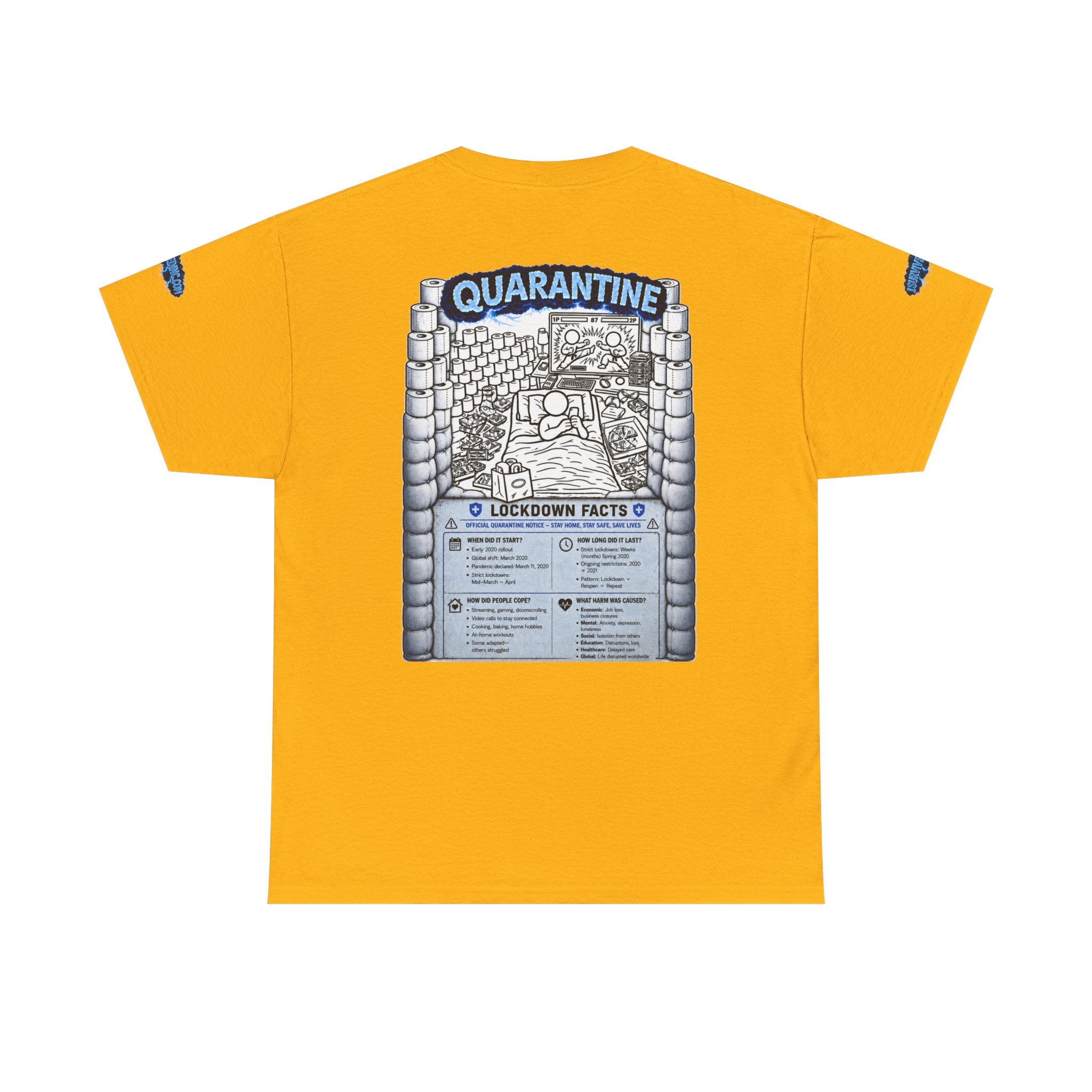 I Survived 2020 — LOCKDOWN S3:E1: Special Edition "Quarantine" Unisex Heavy Cotton Tee