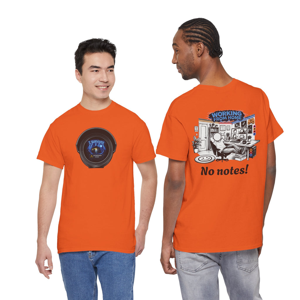 I Survived 2020 — LOCKDOWN S3:E4: Director's Cut "Working From Home" Unisex Heavy Cotton Tee