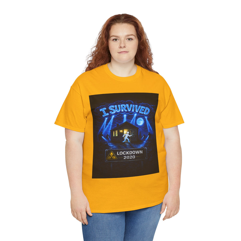 Copy of  I Survived 2020 — S3:E1 "Quarantine" | Lockdown Edition Documentary Unisex Heavy Cotton Tee