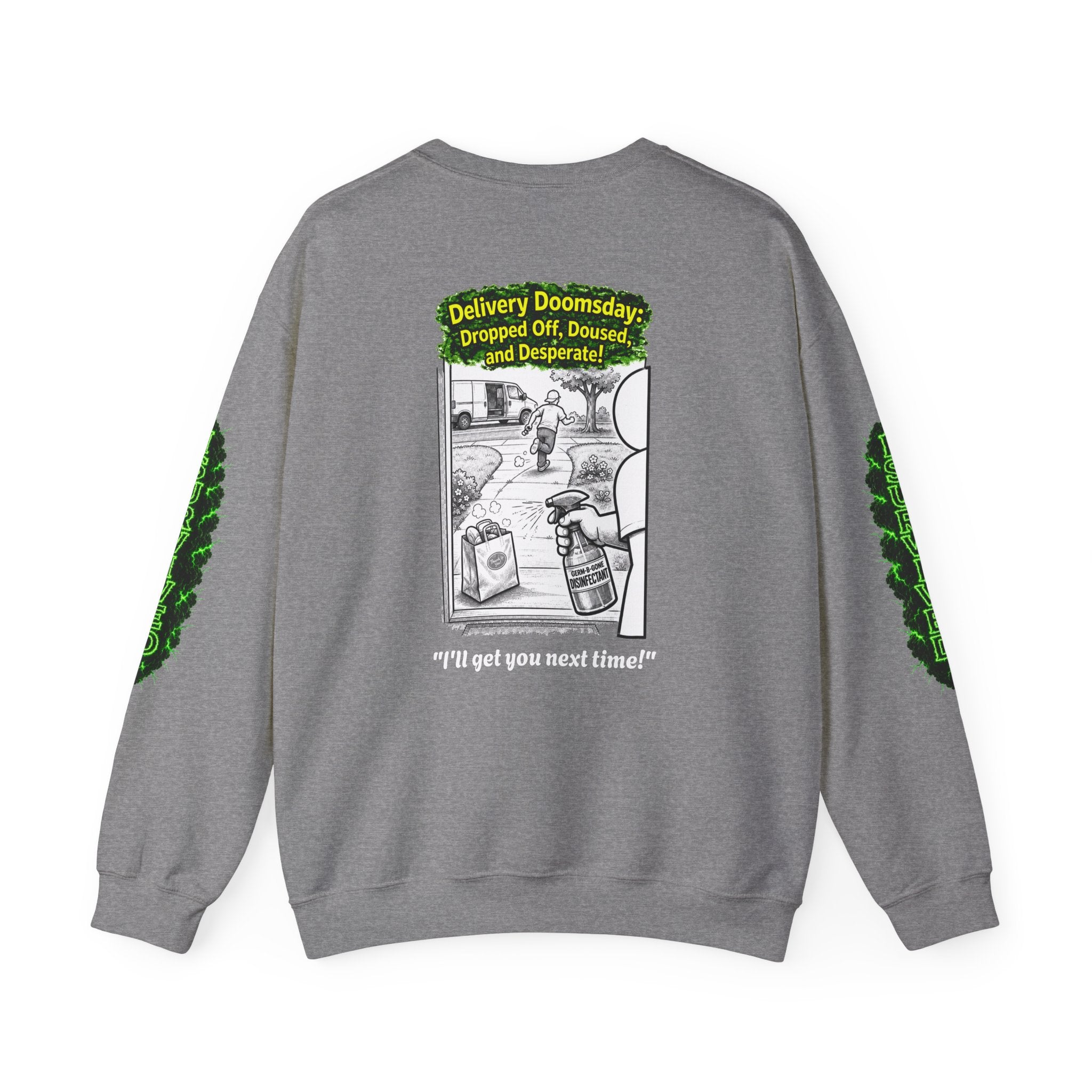 I Survived 2020 — PANDEMIC S1:E5: Director's Cut "Delivery Doomsday" Unisex Heavy Blend™ Crewneck Sweatshirt