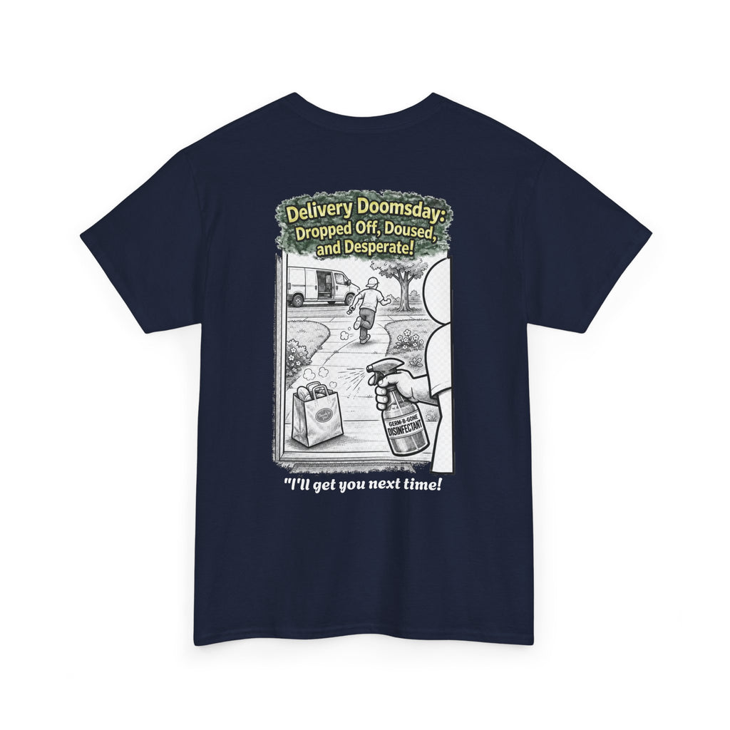I Survived 2020 — Director's Cut S1:E5 "Delivery Doomsday" | Pandemic Edition Unisex Heavy Cotton Tee