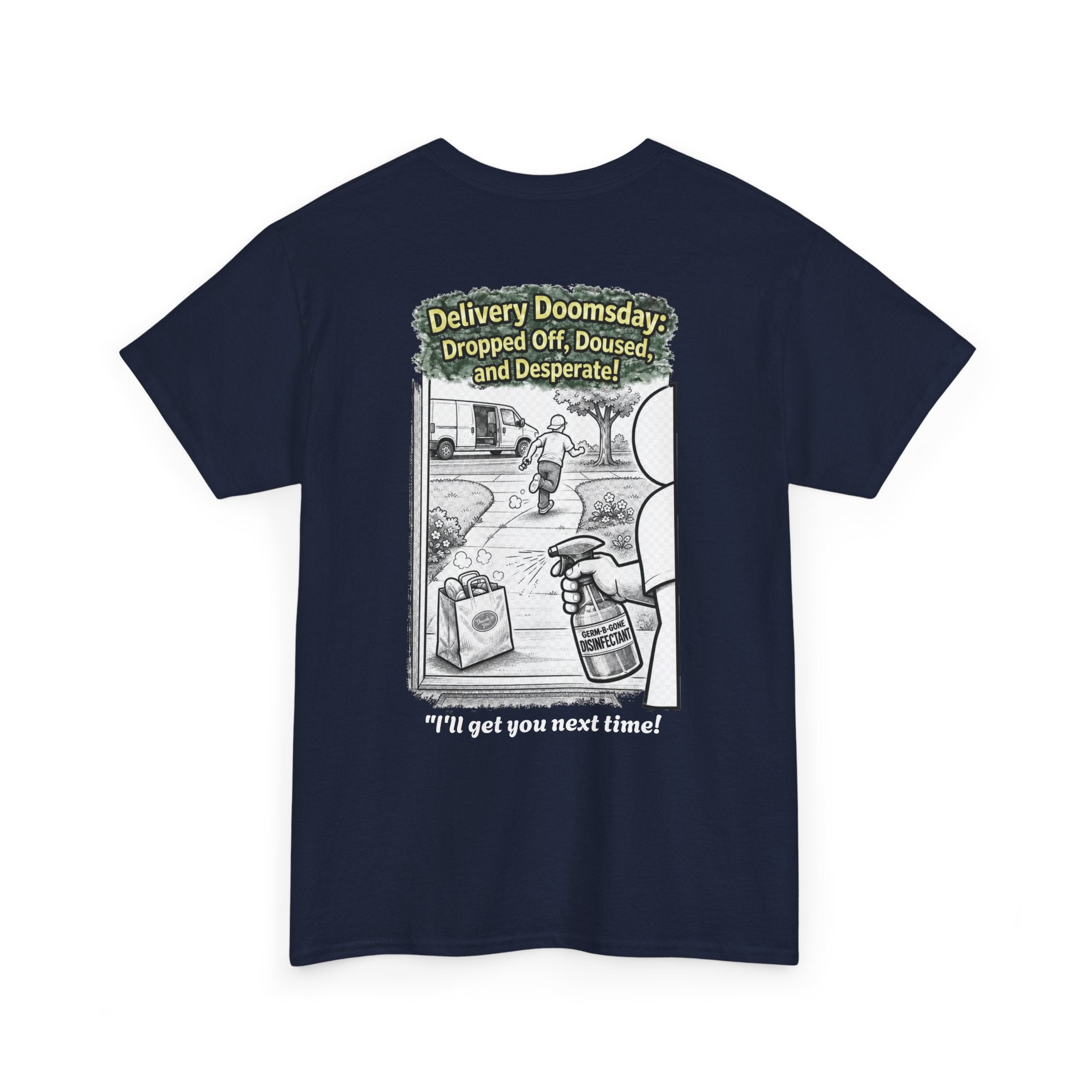 I Survived 2020 — Director's Cut S1:E5 "Delivery Doomsday" | Pandemic Edition Unisex Heavy Cotton Tee