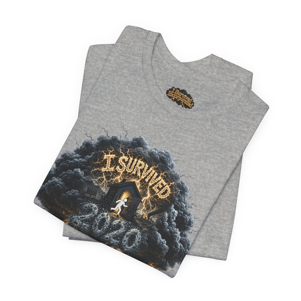 I Survived 2020 — Director's Cut Original Design Teaser Tee | Season 1 Premiere Drop Unisex Jersey Short Sleeve Tee