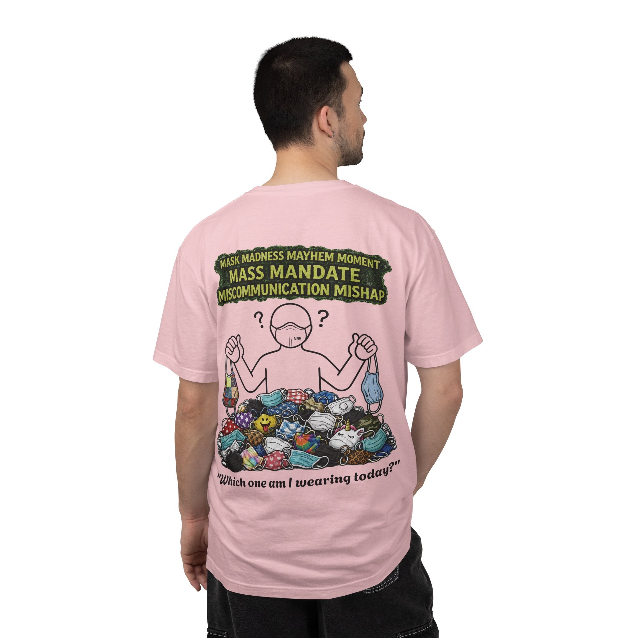I Survived 2020 — S1:E4 "Mask Madness Mayhem Moment" | Pandemic Edition Unisex Garment-Dyed T-shirt