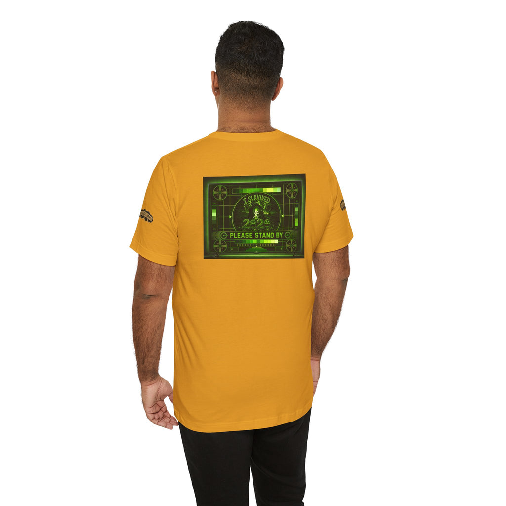 I Survived 2020 — "Please Stand By" Test Pattern Toxic Signal Tee Special Edition Summer Premiere Unisex Jersey Short Sleeve Tee