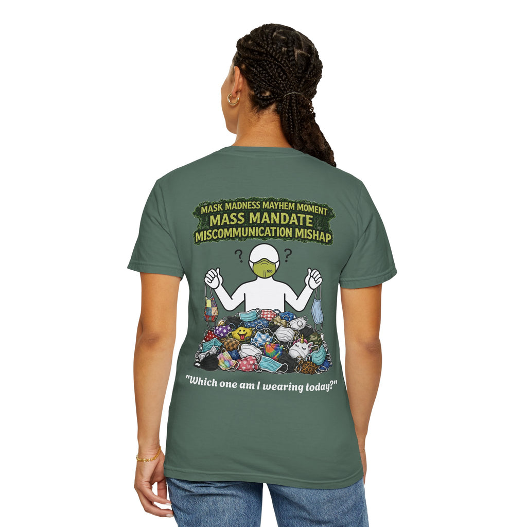 I Survived 2020 — Director's Cut S1:E4 "Mask Madness Mayhem Moment" | Pandemic Edition Unisex Garment-Dyed T-shirt