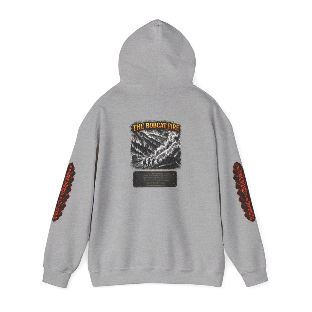 I Survived 2020 — Director's Cut S2:E2 "The Bobcat Fire" | Wildfire Edition Memorial Hoodie Sweatshirt
