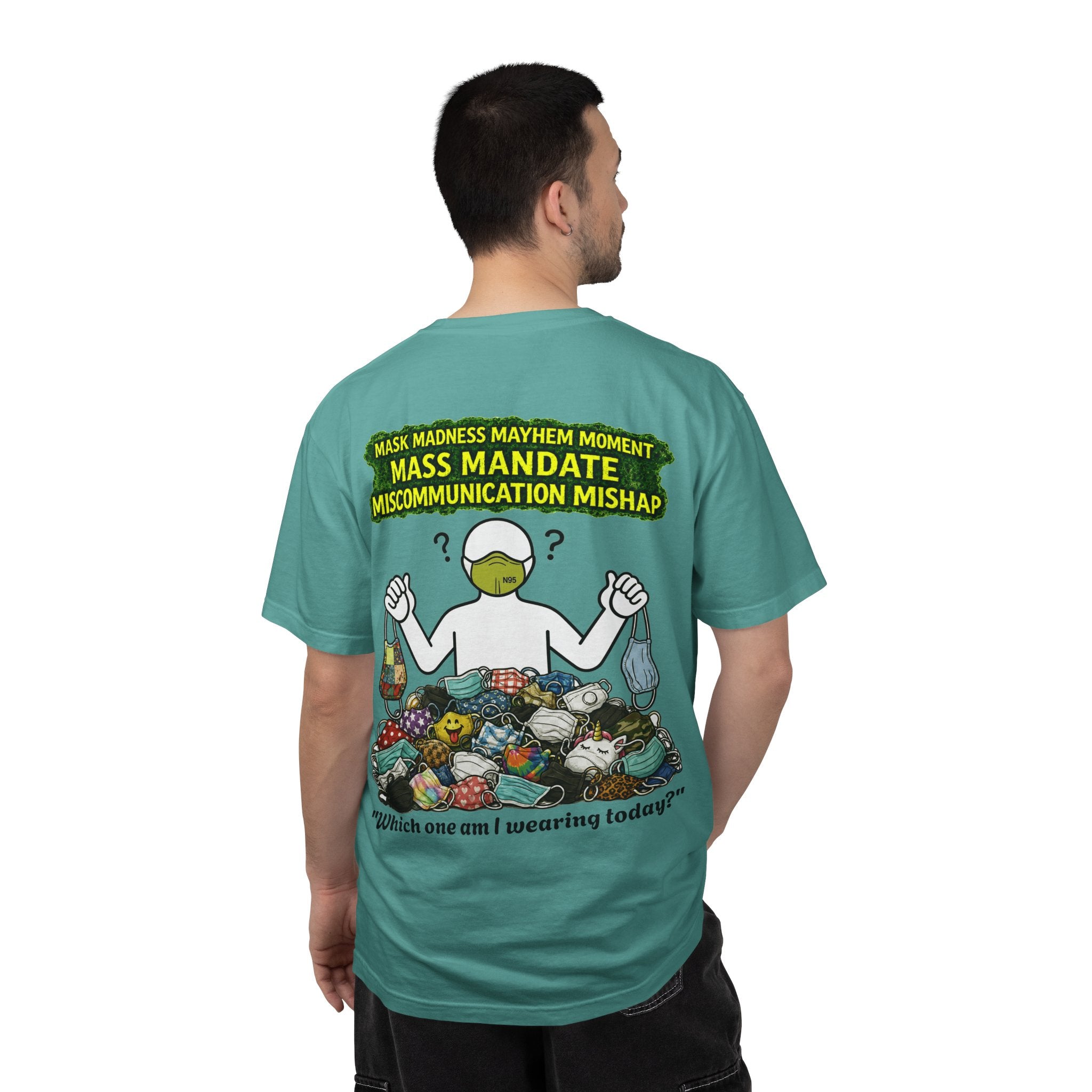 I Survived 2020 — PANDEMIC S1:E4: "Mask Madness" Unisex Garment-Dyed T-shirt