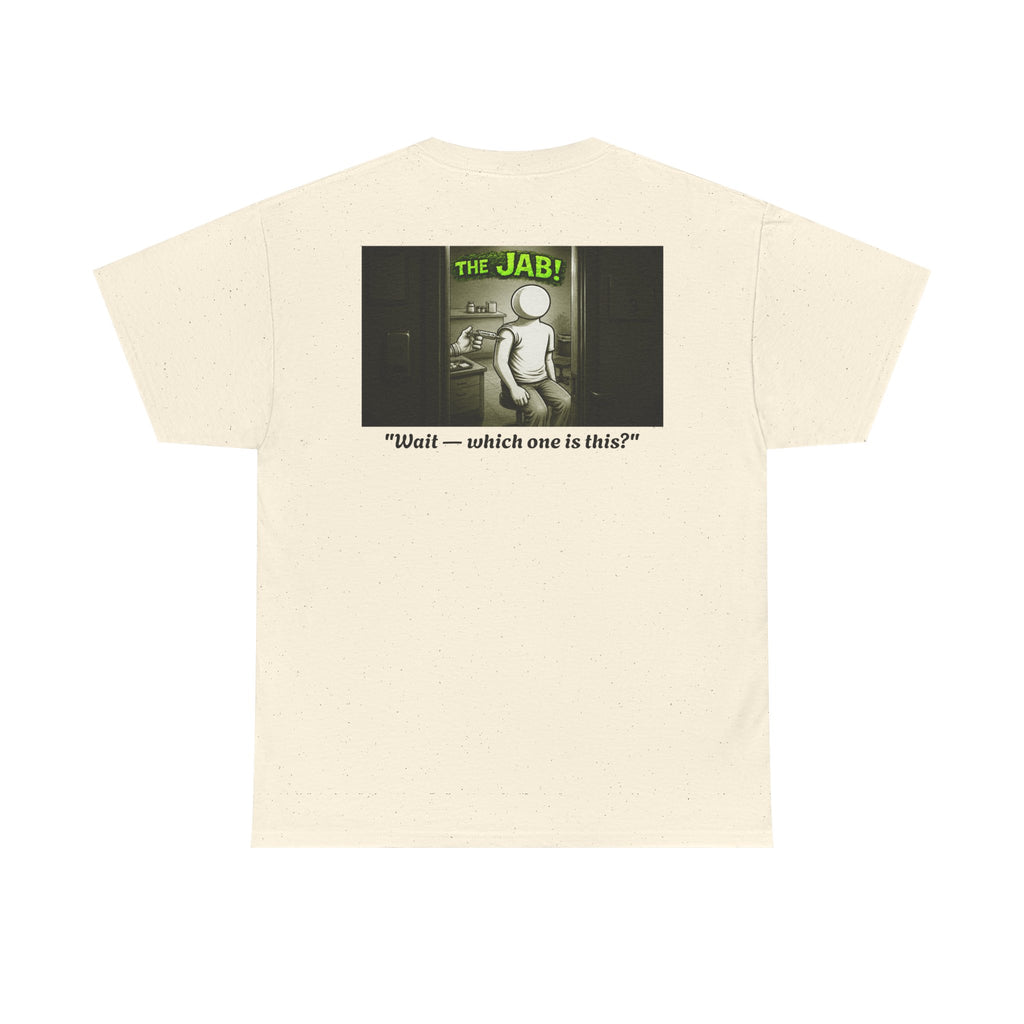 I Survived 2020 — PANDEMIC S1:E3: Director's Cut "The Jab!" Unisex Heavy Cotton Tee