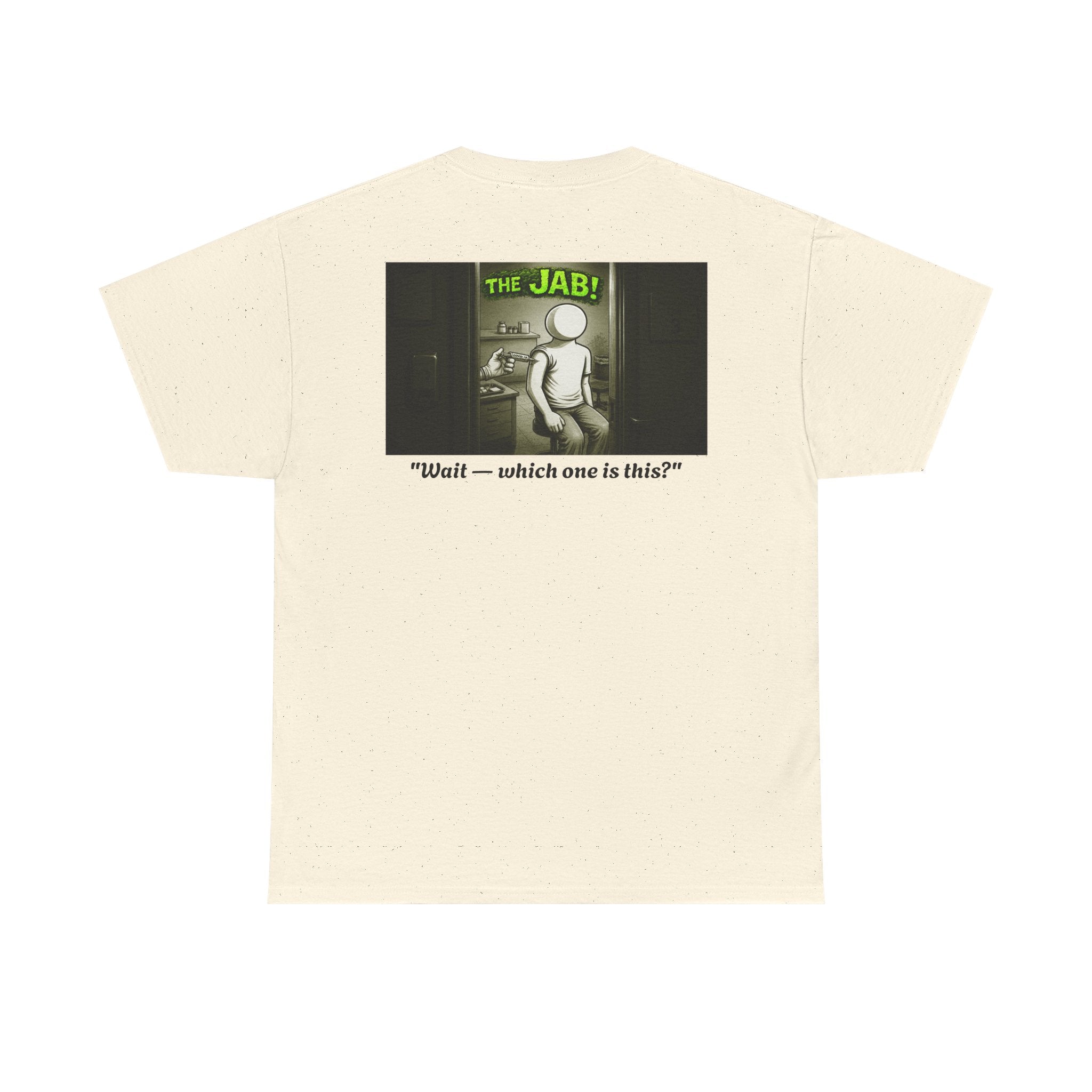 I Survived 2020 — PANDEMIC S1:E3: Director's Cut "The Jab!" Unisex Heavy Cotton Tee