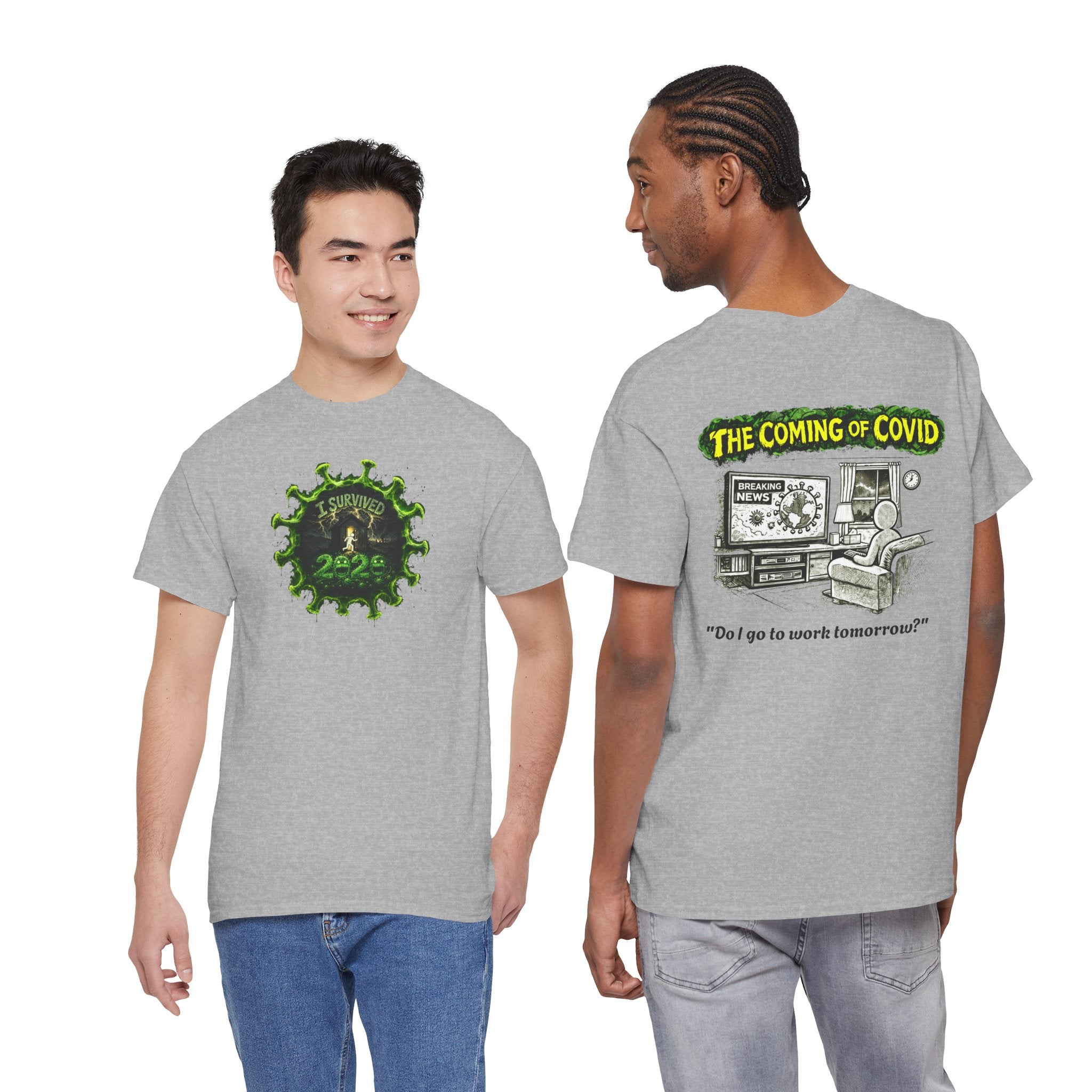 I Survived 2020 — PANDEMIC S1:E2: Director's Cut "The Coming of COVID" Unisex Heavy Cotton Tee