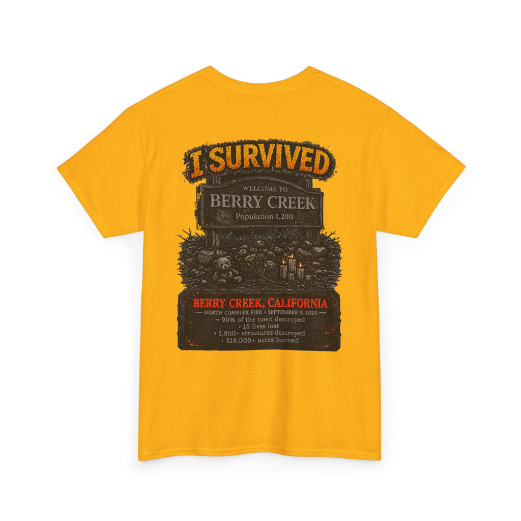 I Survived 2020 — Director's Cut S2:E1 "Berry Creek" | Wildfire Edition Memorial Unisex Heavy Cotton Tee
