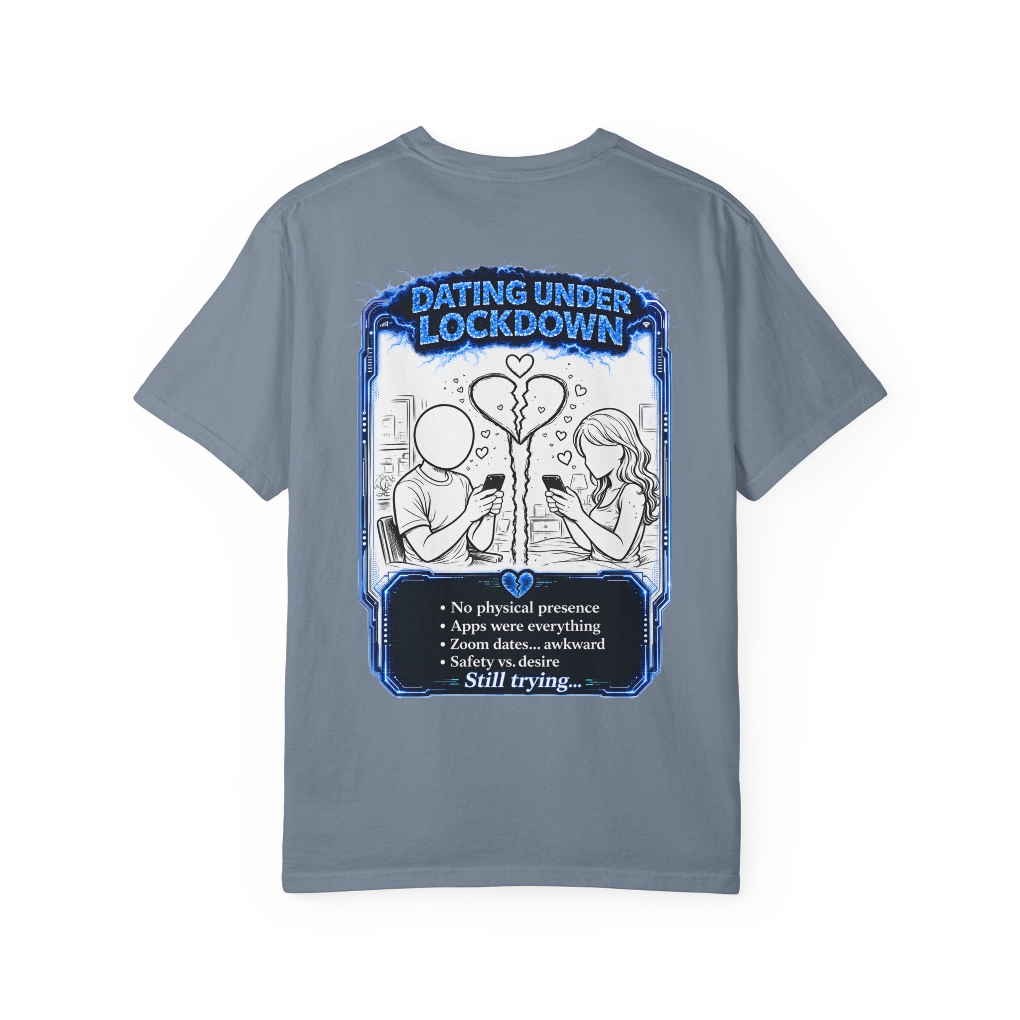 I Survived 2020 —  LOCKDOWN S3:E2: Director's Cut "Dating Under Lockdown" Unisex Garment-Dyed T-shirt