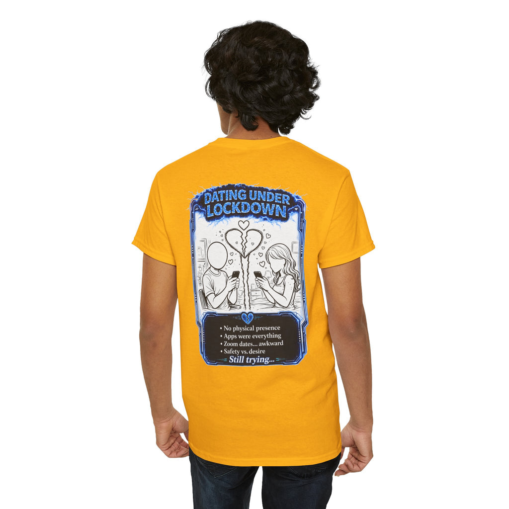 I Survived 2020 — LOCKDOWN S3:E2: "Dating Under Lockdown" Documentary Tee