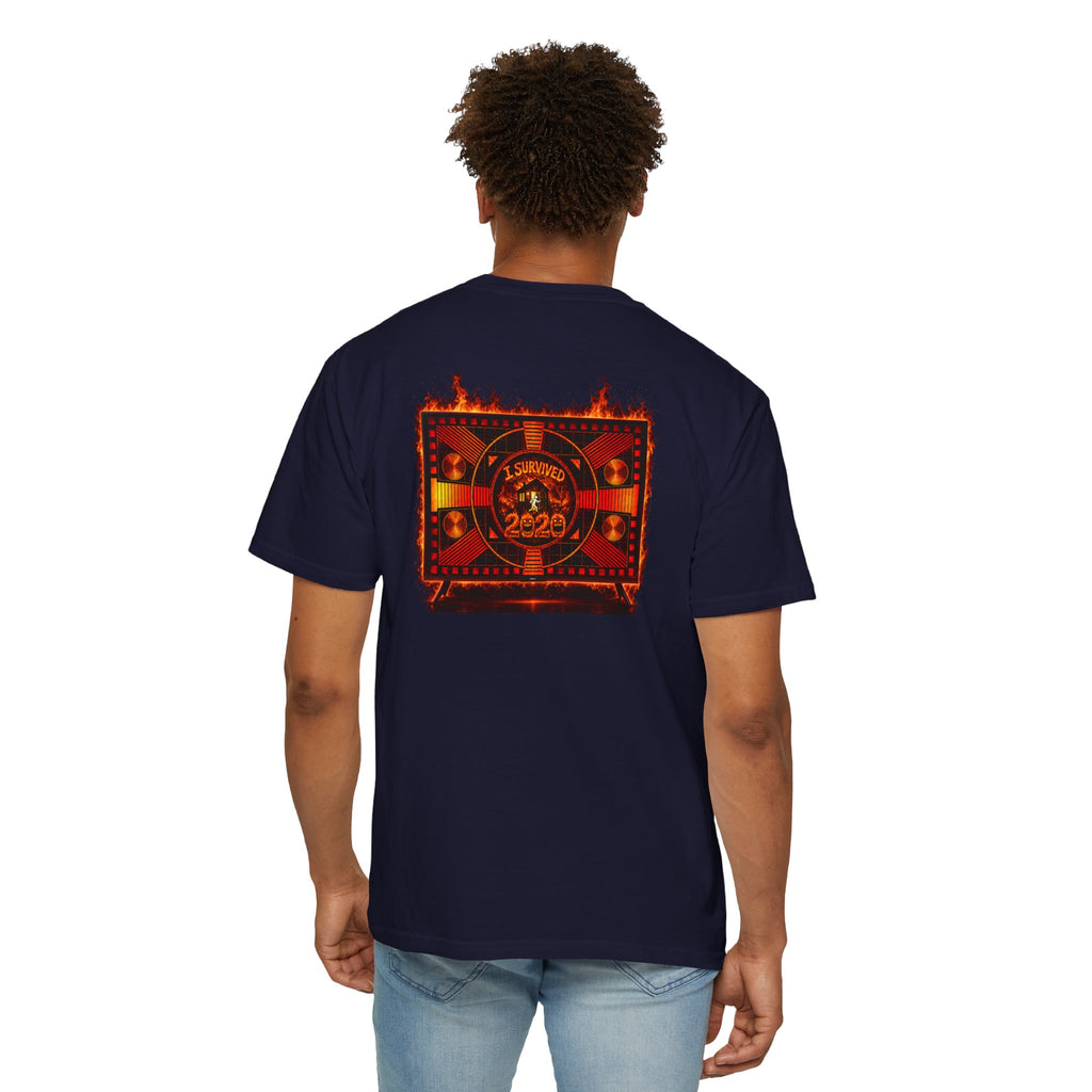 I Survived 2020 — "Please Stand By" Test Pattern Tee Wildfire Signal Edition Summer Premiere Unisex Garment-Dyed T-shirt