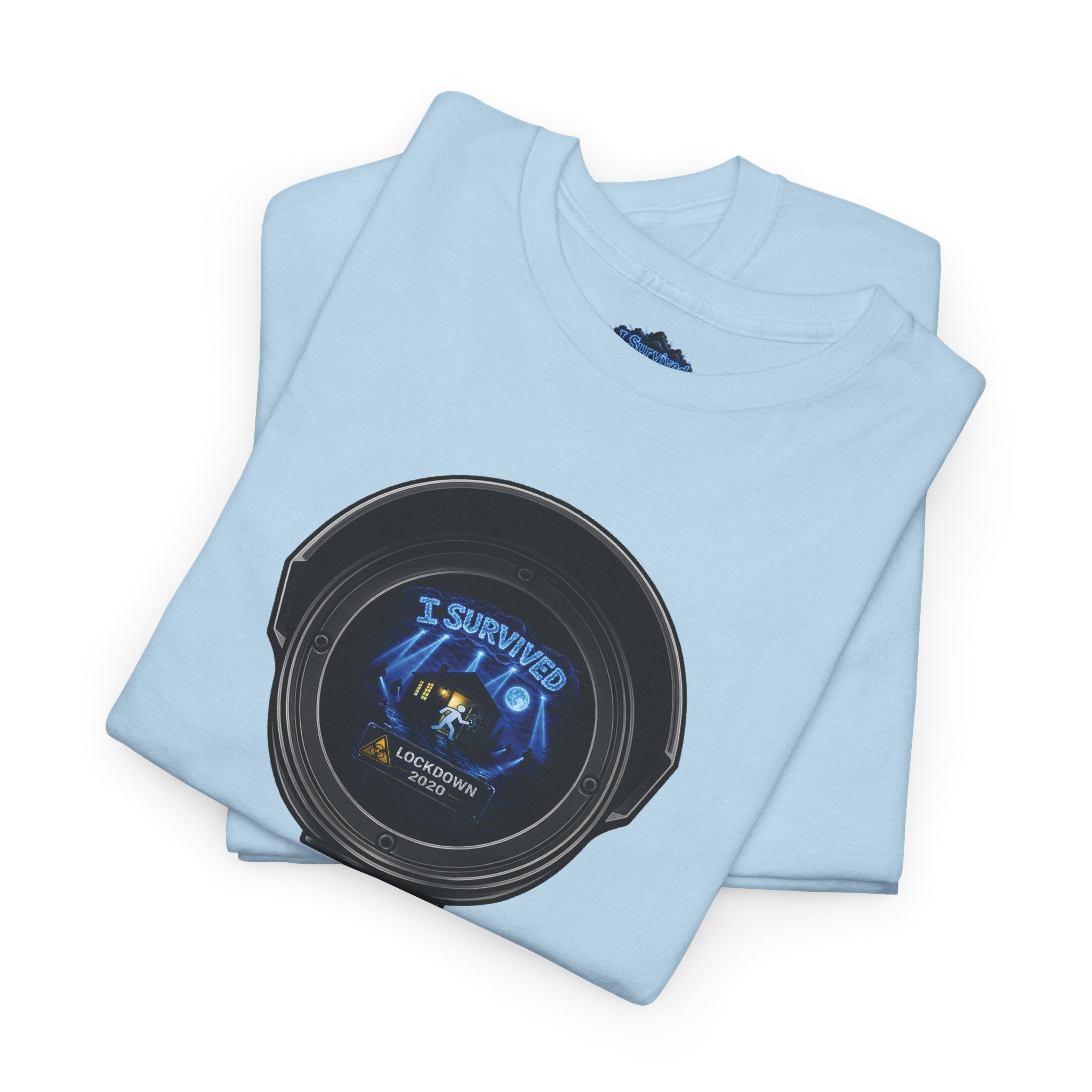 I Survived 2020 — LOCKDOWN S3:E1: Director's Cut "Quarantine" Unisex Heavy Cotton Tee