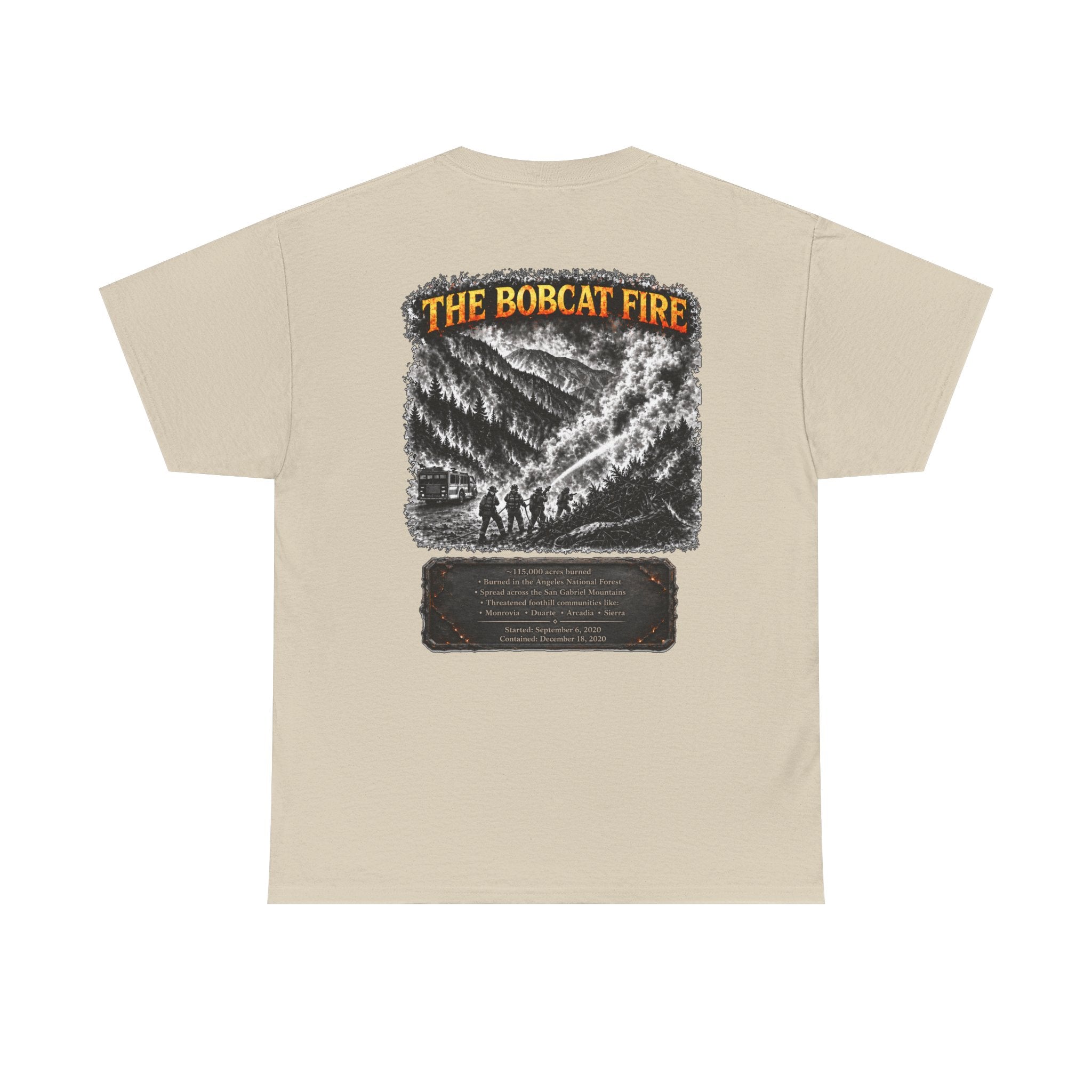 I Survived 2020 — WILDFIRES S2:E2: Director's Cut "The Bobcat Fire" Memorial Unisex Heavy Cotton Tee
