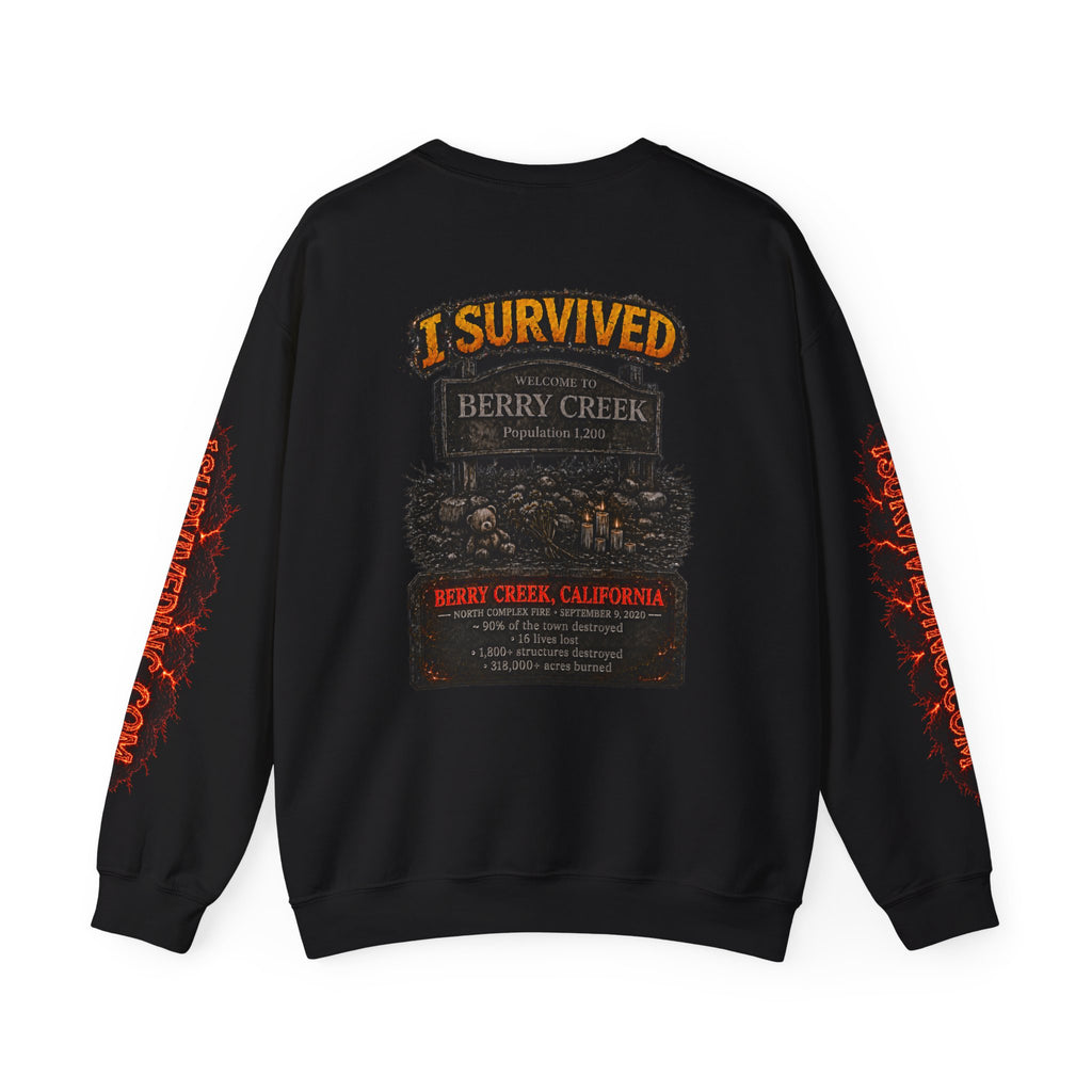 I Survived 2020 — WILDFIRES S2:E1: "Berry Creek" Memorial Unisex Heavy Blend™ Crewneck Sweatshirt