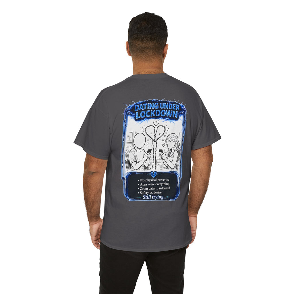 I Survived 2020 — LOCKDOWN S3:E2: "Dating Under Lockdown" Documentary Tee