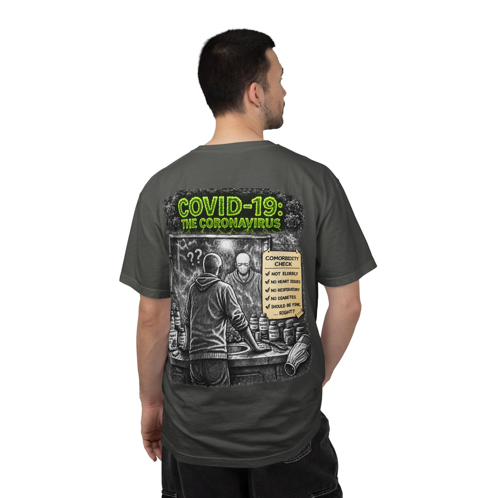 I Survived 2020 — Director's Cut S1:E1 "COVID-19: The Coronavirus" | Pandemic Edition Unisex Garment-Dyed T-shirt