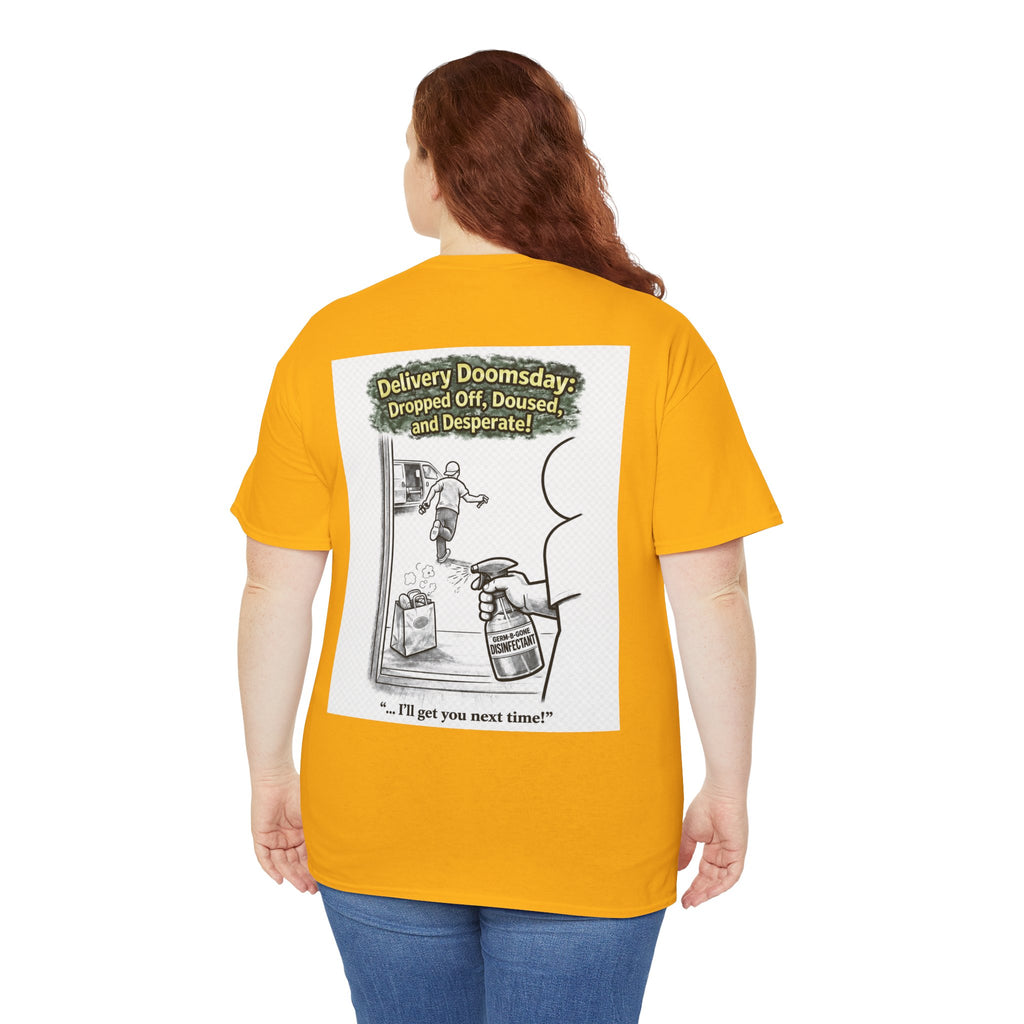 I Survived 2020 — S1:E5 "Delivery Doomsday" | Pandemic Edition Unisex Heavy Cotton Tee