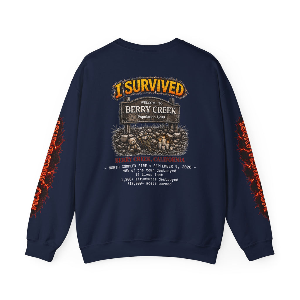 I Survived 2020 — S2:E1 "Berry Creek" | Wildfire Edition Memorial Unisex Heavy Blend™ Crewneck Sweatshirt