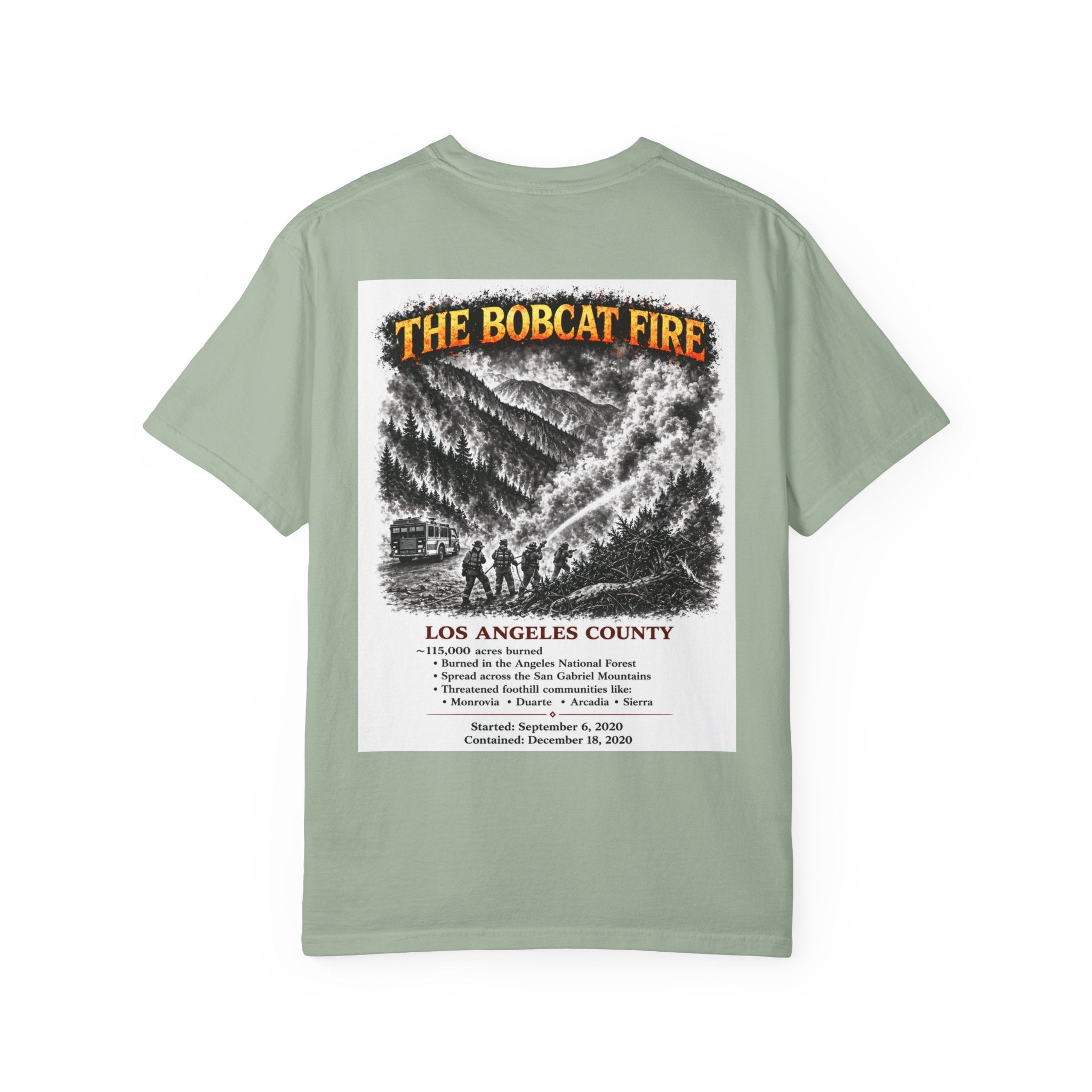I Survived 2020 — S2:E2 "The Bobcat Fire" | Wildfire Edition Memorial Unisex Garment-Dyed T-shirt