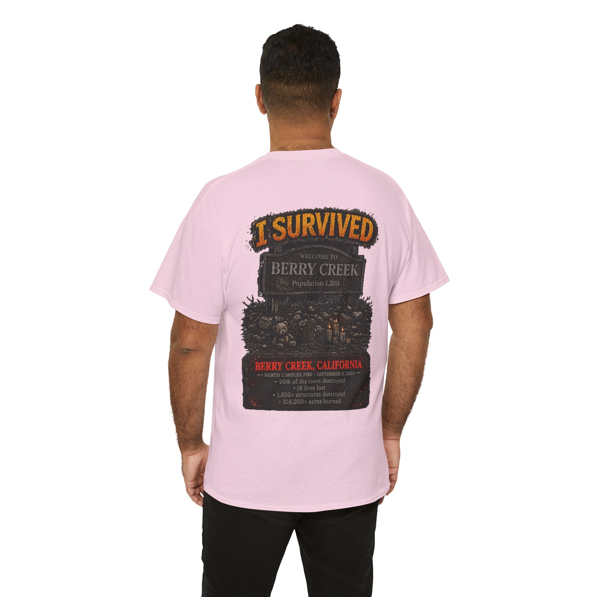 I Survived 2020 — WILDFIRES S2:E1: Director's Cut "Berry Creek" Memorial Unisex Heavy Cotton Tee