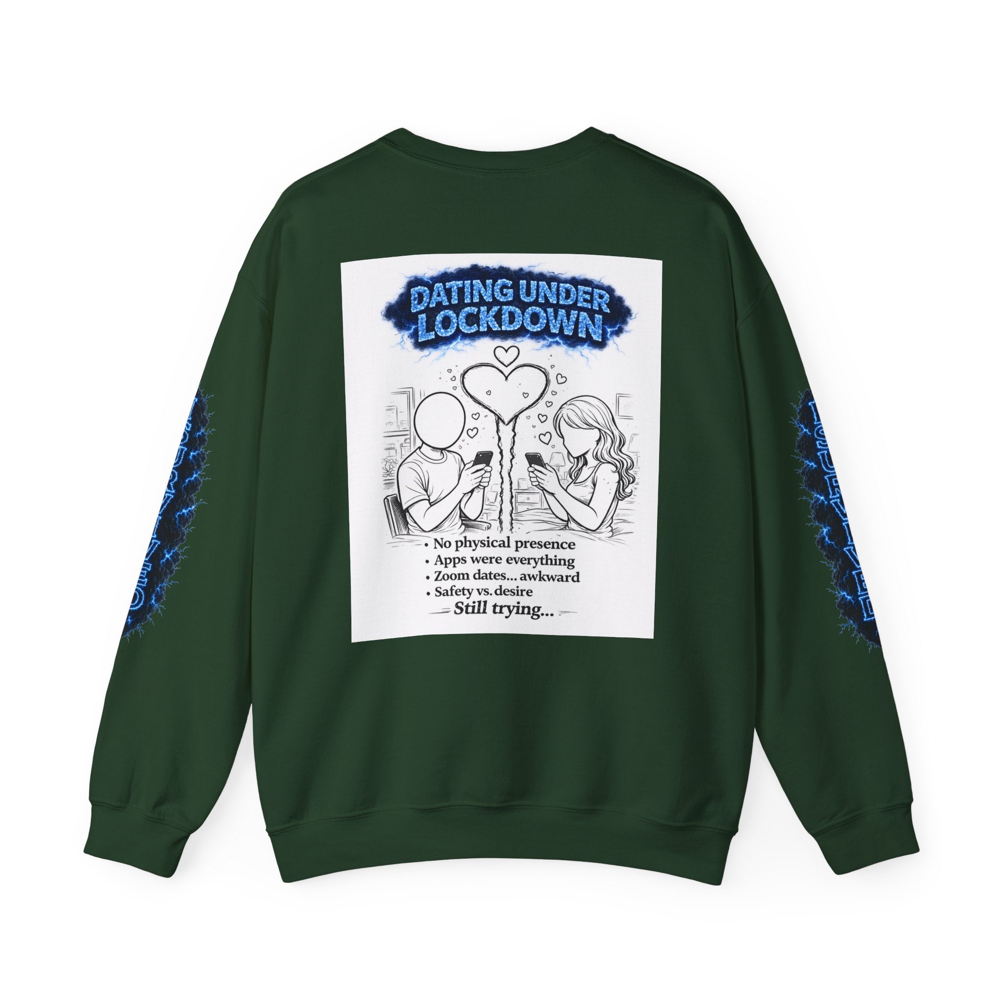 I Survived 2020 — Director's Cut S3:E2 "Dating Under Lockdown" | Lockdown Edition Documentary Unisex Heavy Blend™ Crewneck Sweatshirt