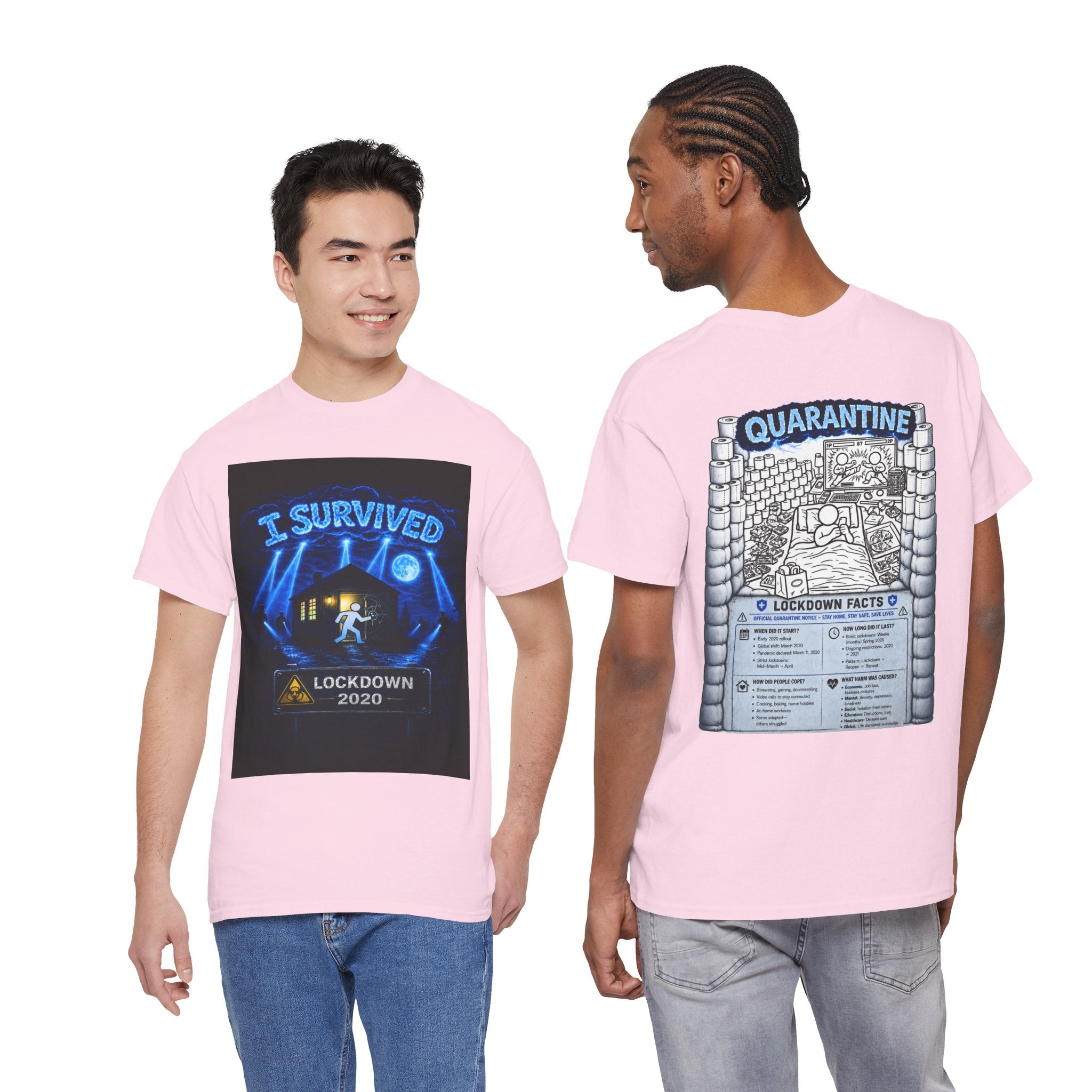 I Survived 2020 — LOCKDOWN S3:E1: "Quarantine" Unisex Heavy Cotton Tee