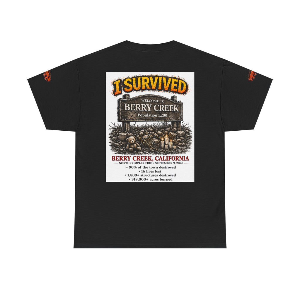 I Survived 2020 — S2:E1 "Berry Creek" | Wildfire Edition Memorial Unisex Heavy Cotton Tee (SPECIAL EDITION)