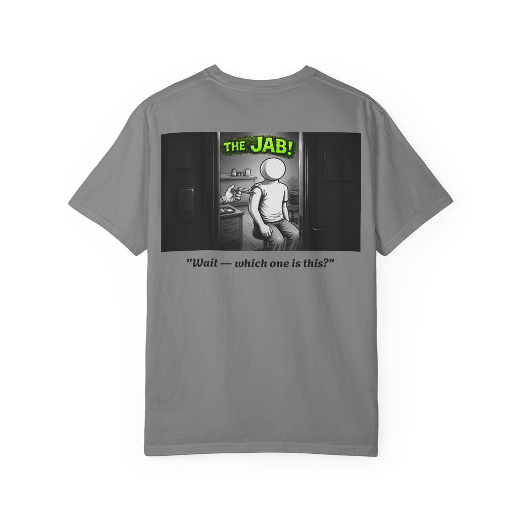 I Survived 2020 — Director's Cut S1:E3 "The Jab!" | Pandemic Edition Unisex Garment-Dyed T-shirt