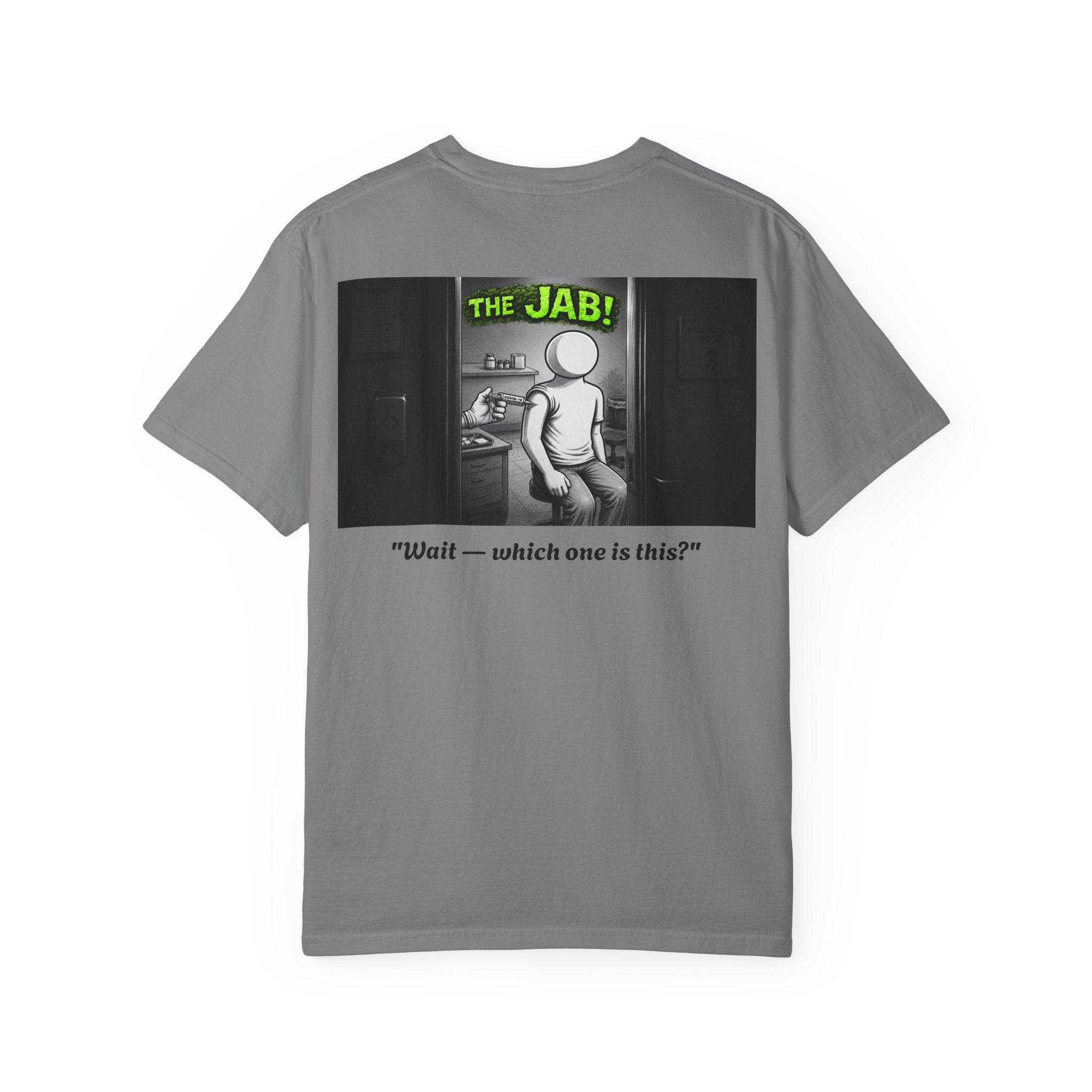 I Survived 2020 — Director's Cut S1:E3 "The Jab!" | Pandemic Edition Unisex Garment-Dyed T-shirt