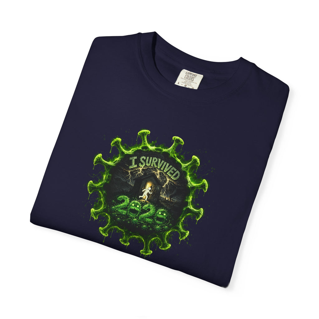 I Survived 2020 — PANDEMIC S1:E5: Director's Cut "Delivery Doomsday" Unisex Garment-Dyed T-shirt
