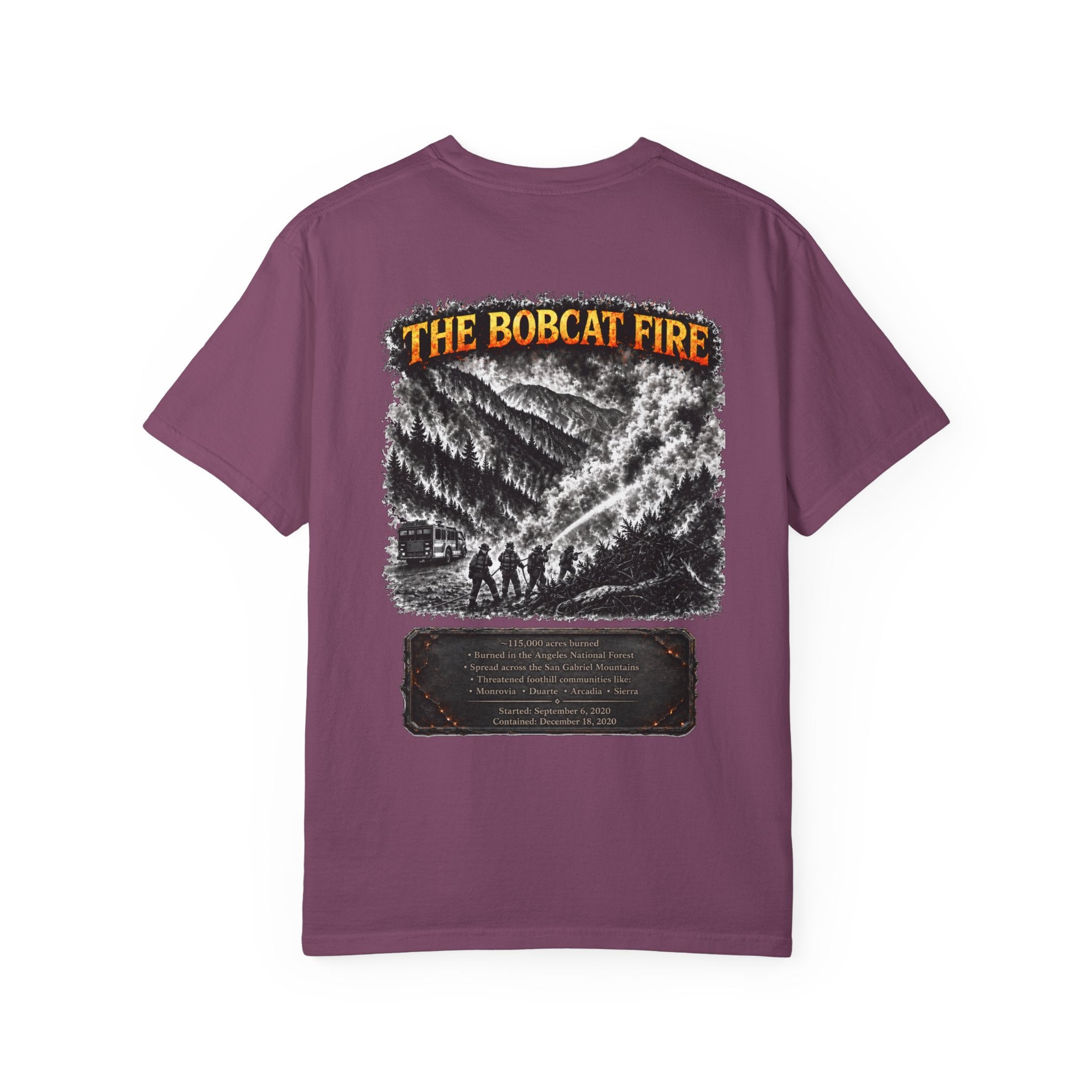 I Survived 2020 — Director's Cut S2:E2 "The Bobcat Fire" | Wildfire Edition Memorial Unisex Garment-Dyed T-shirt