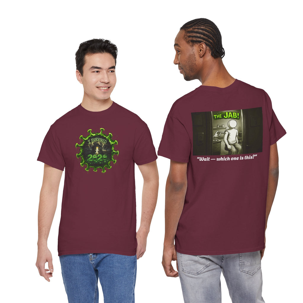 I Survived 2020 — PANDEMIC S1:E3: Director's Cut "The Jab!" Unisex Heavy Cotton Tee