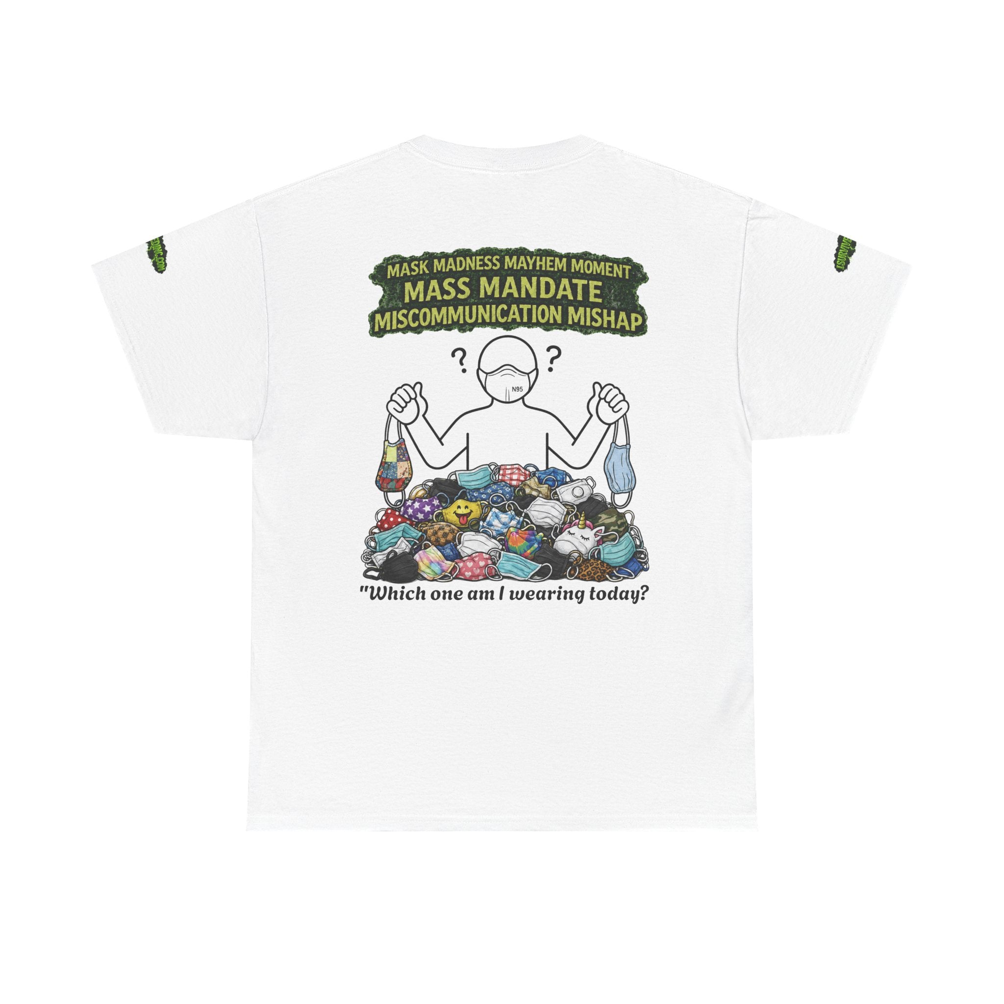 I Survived 2020 — S1:E4 "Mask Madness Mayhem Moment" | Pandemic Edition Unisex Heavy Cotton Tee (SPECIAL EDITION)