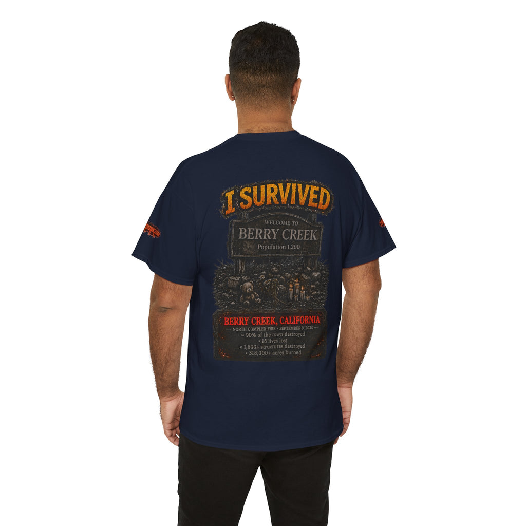 I Survived 2020 — Director's Cut S2:E1 "Berry Creek" | Wildfire Edition Memorial Unisex Heavy Cotton Tee (SPECIAL EDITION)