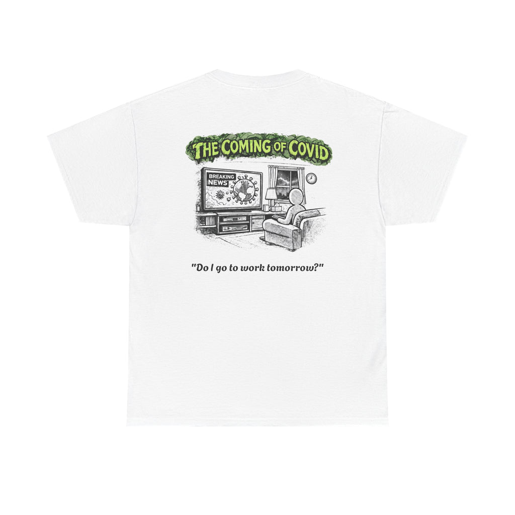 I Survived 2020 — Director's Cut S1:E2 "The Coming of COVID" | Pandemic Edition Unisex Heavy Cotton Tee