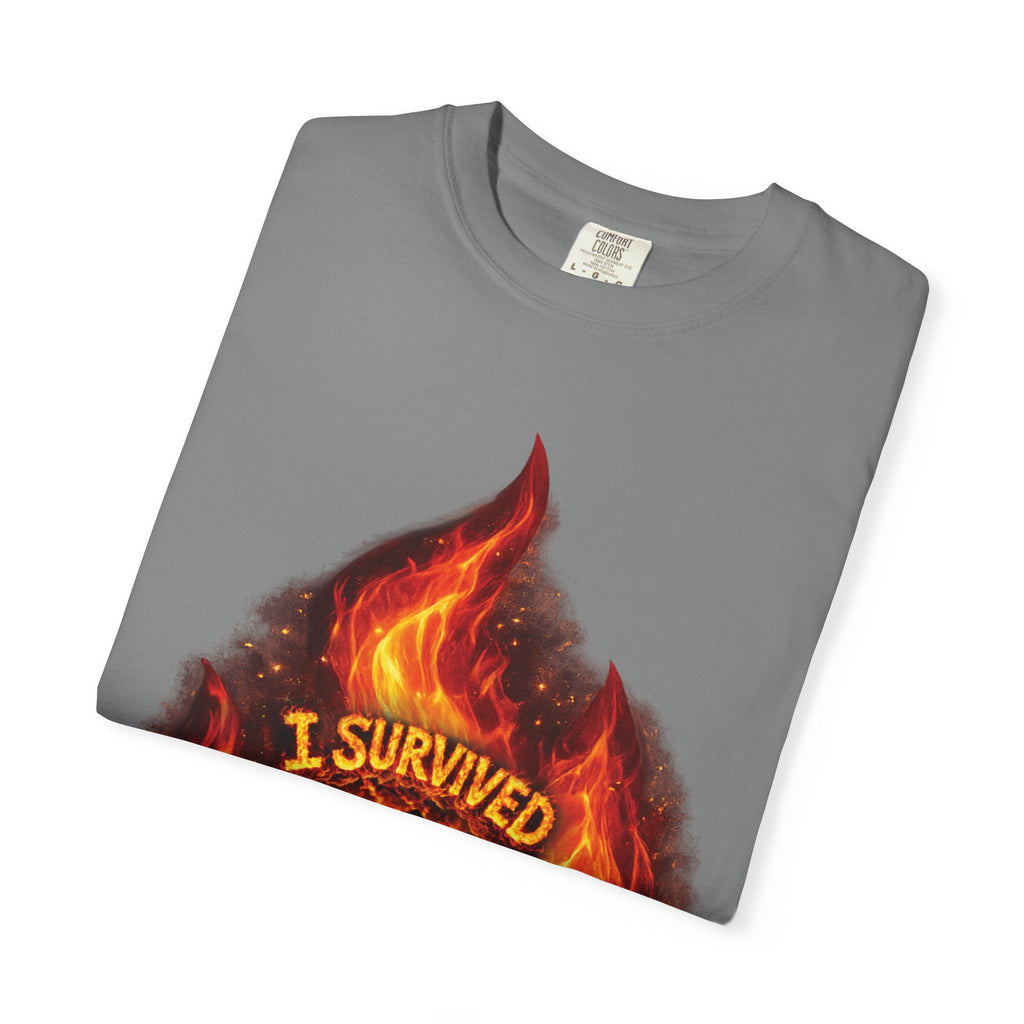 I Survived 2020 — Director's Cut S2:E3 "The California Wildfires" | Wildfire Edition Memorial Unisex Garment-Dyed T-shirt