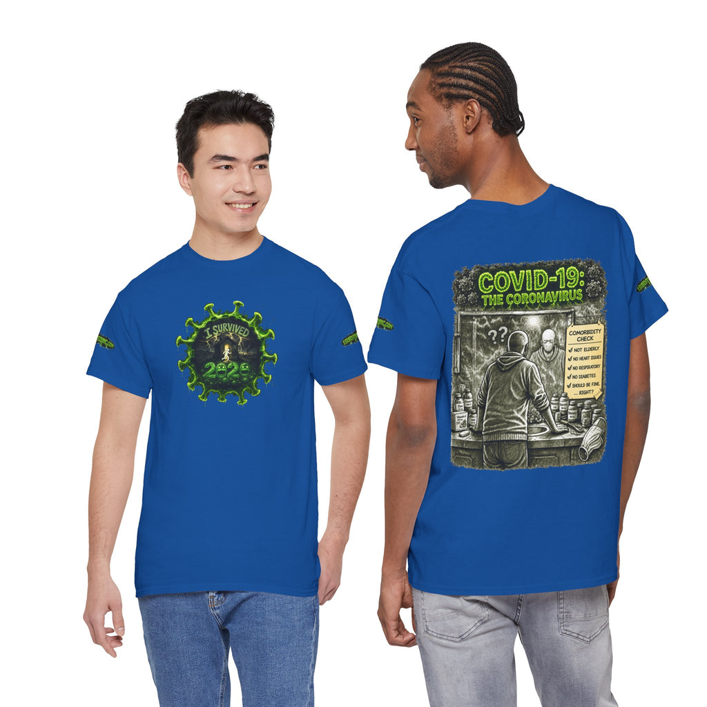 I Survived 2020 — PANDEMIC S1:E1: Director's Cut Special Edition "COVID-19: The Coronavirus" Unisex Garment-Dyed Tee